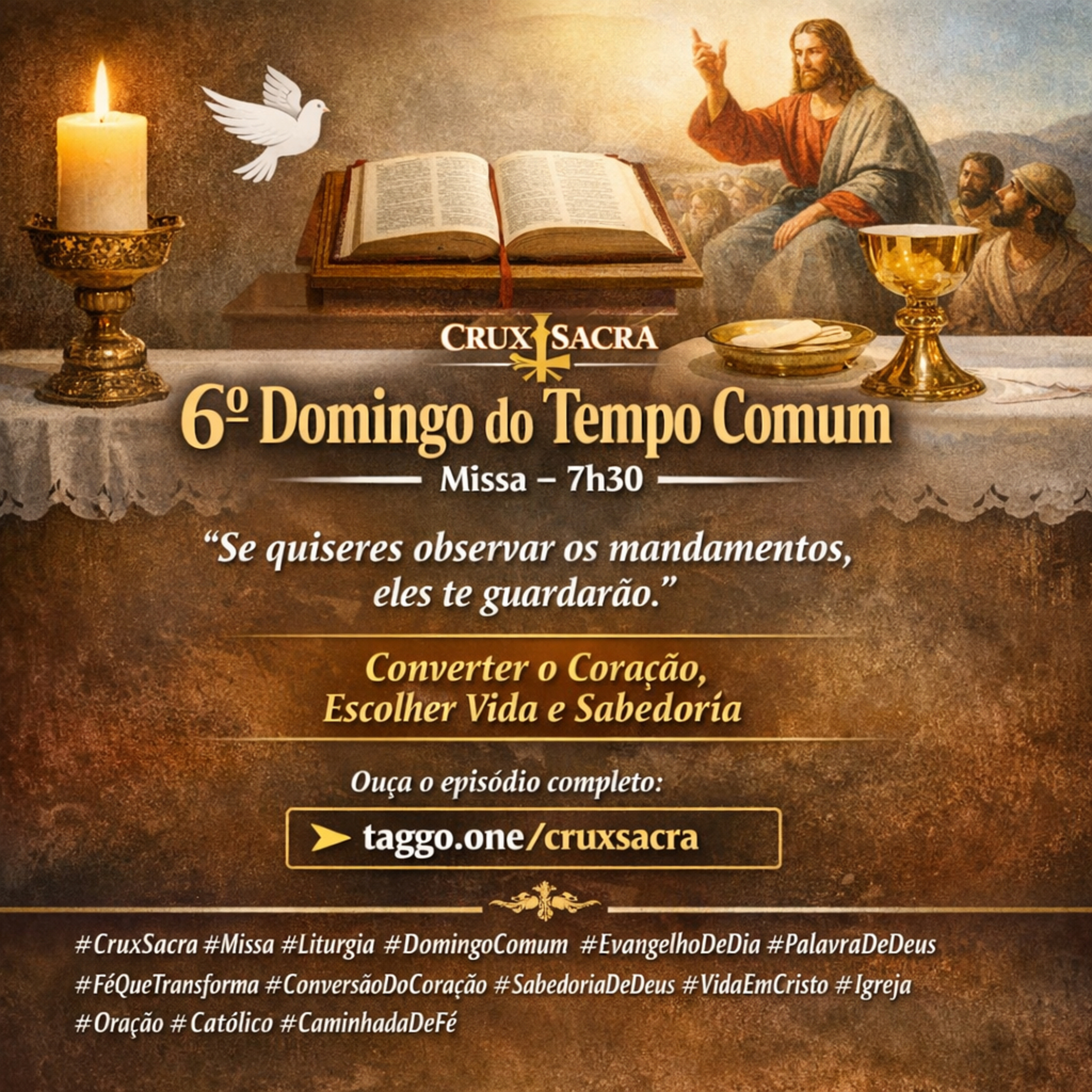 15 de Fevereiro de 2026 - 6. Domingo Comum - 7h30