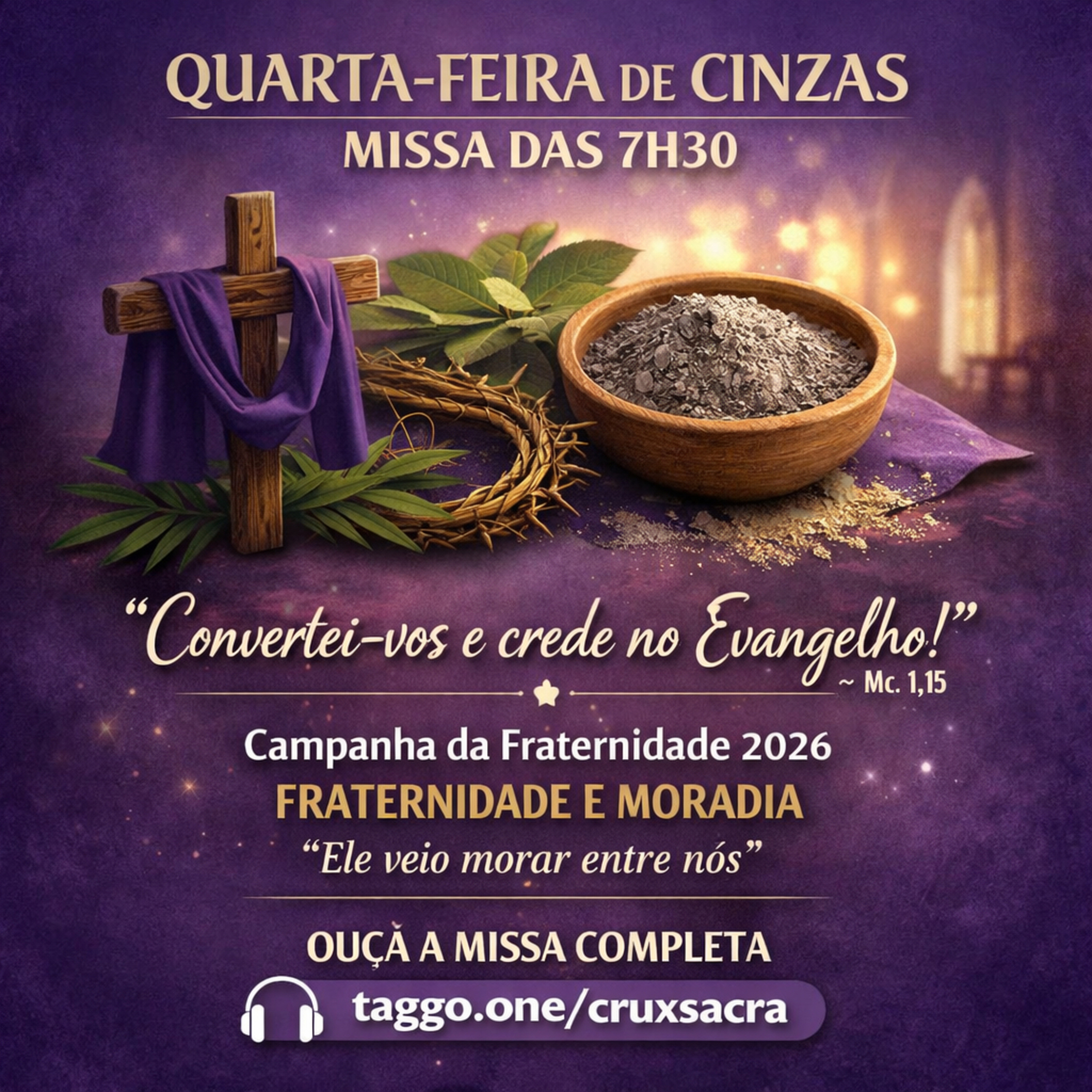 18 de Fevereiro de 2026 - Quarta-feira de Cinzas - 7h30