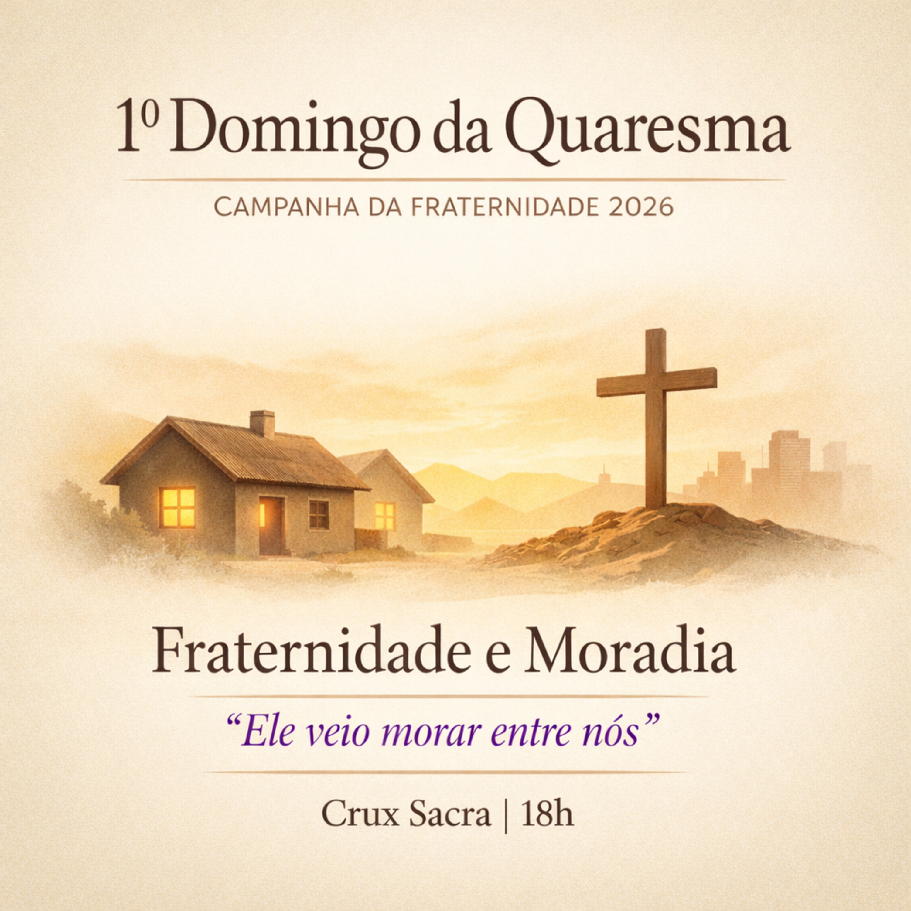 22 de Fevereiro de 2026 - 1. Domingo da Quaresma - 18h