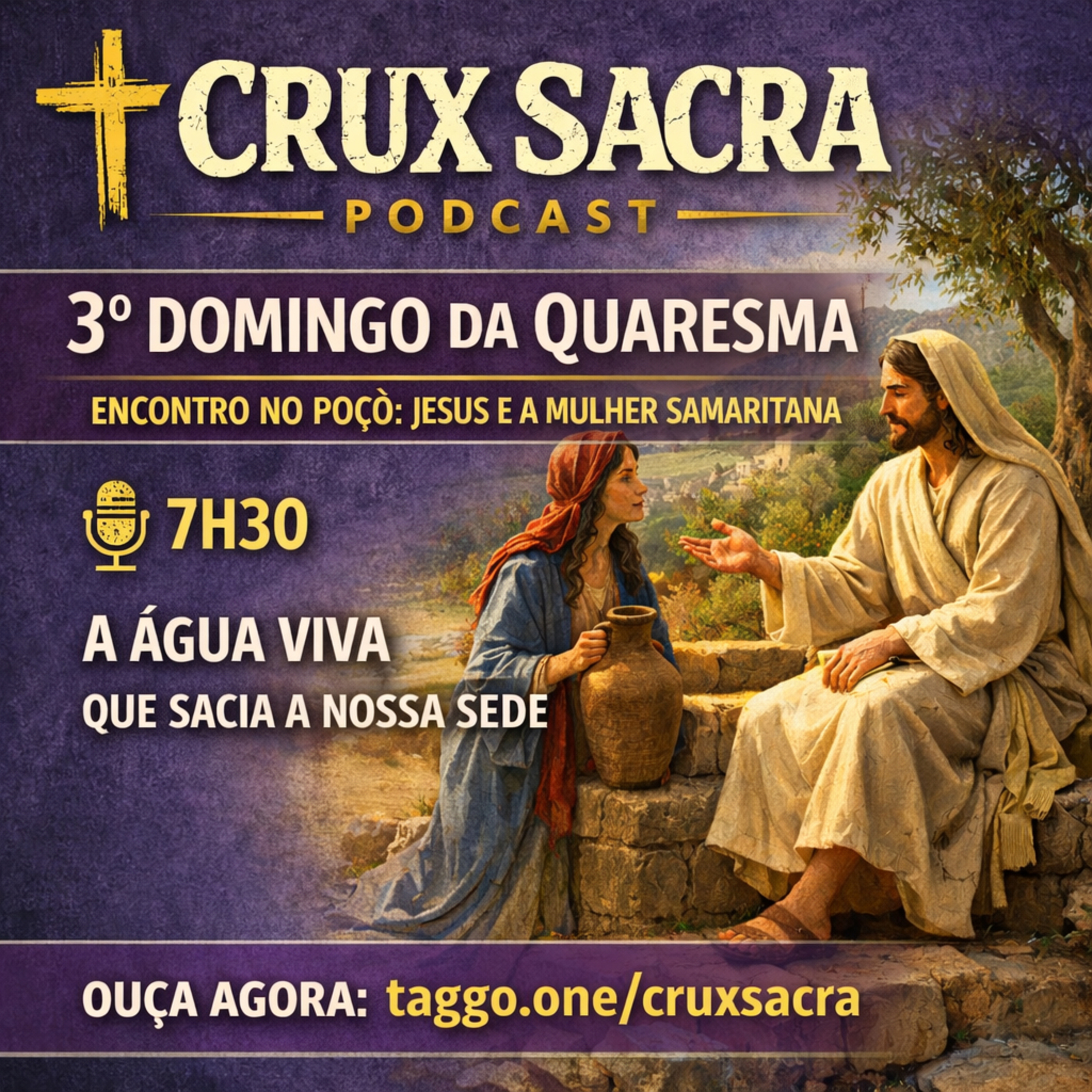 08 de Março de 2026 - 3. Domingo da Quaresma - 7h30