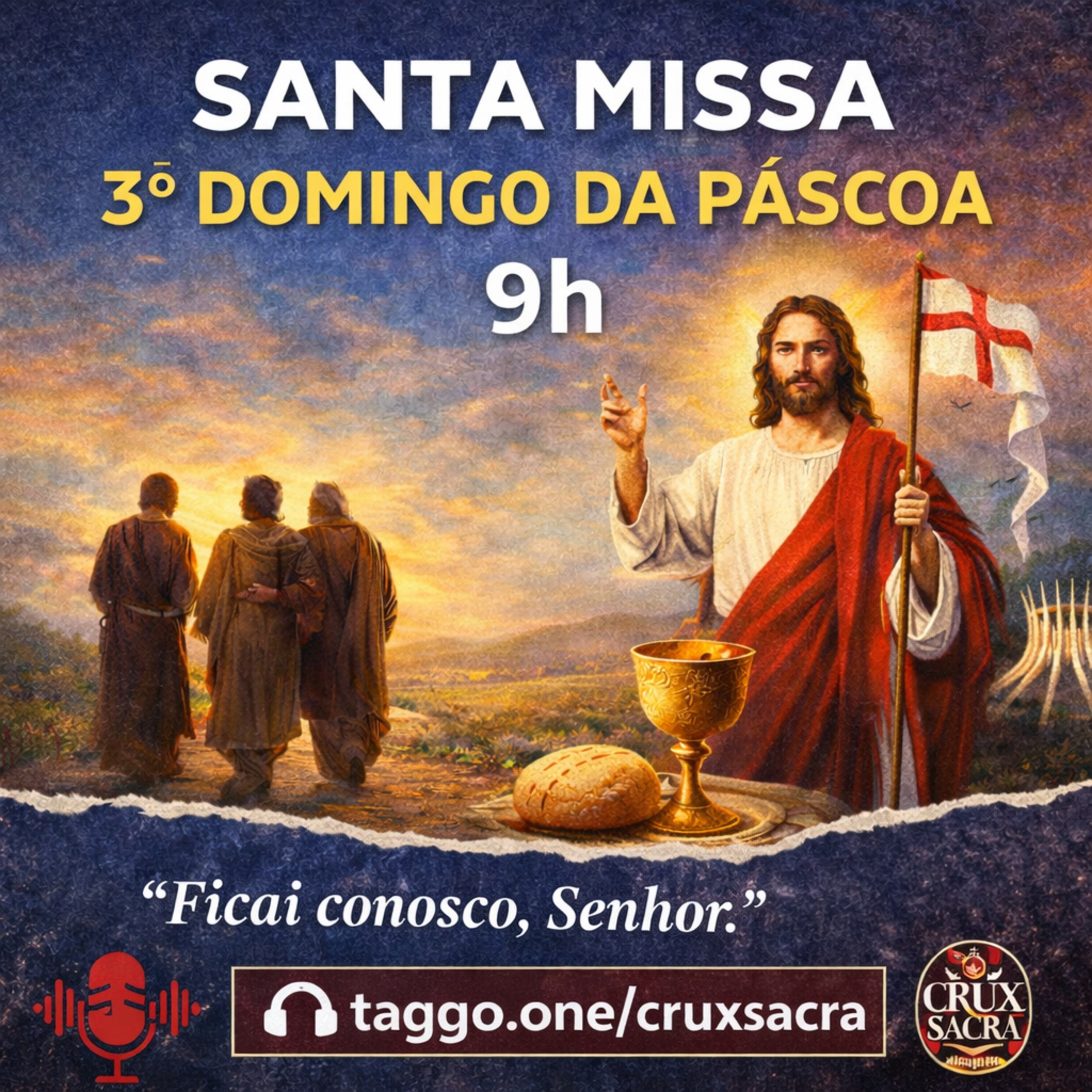 19 de Abril de 2026 - 3. Domingo da Páscoa - 9h 