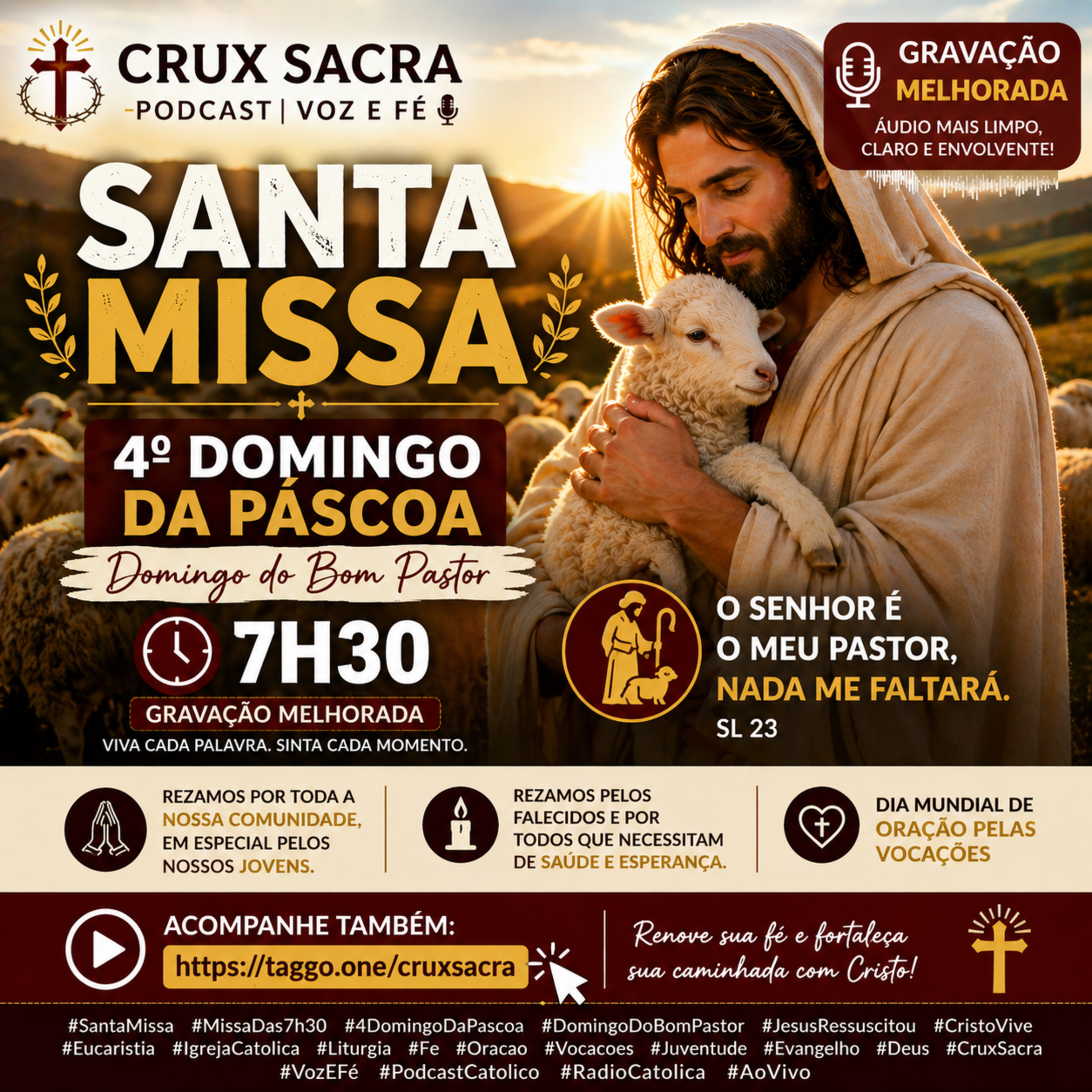 26 de Abril de 2026 - 7h30 - Santa Missa do 4. Domingo da Páscoa (gravação “melhorada”) 