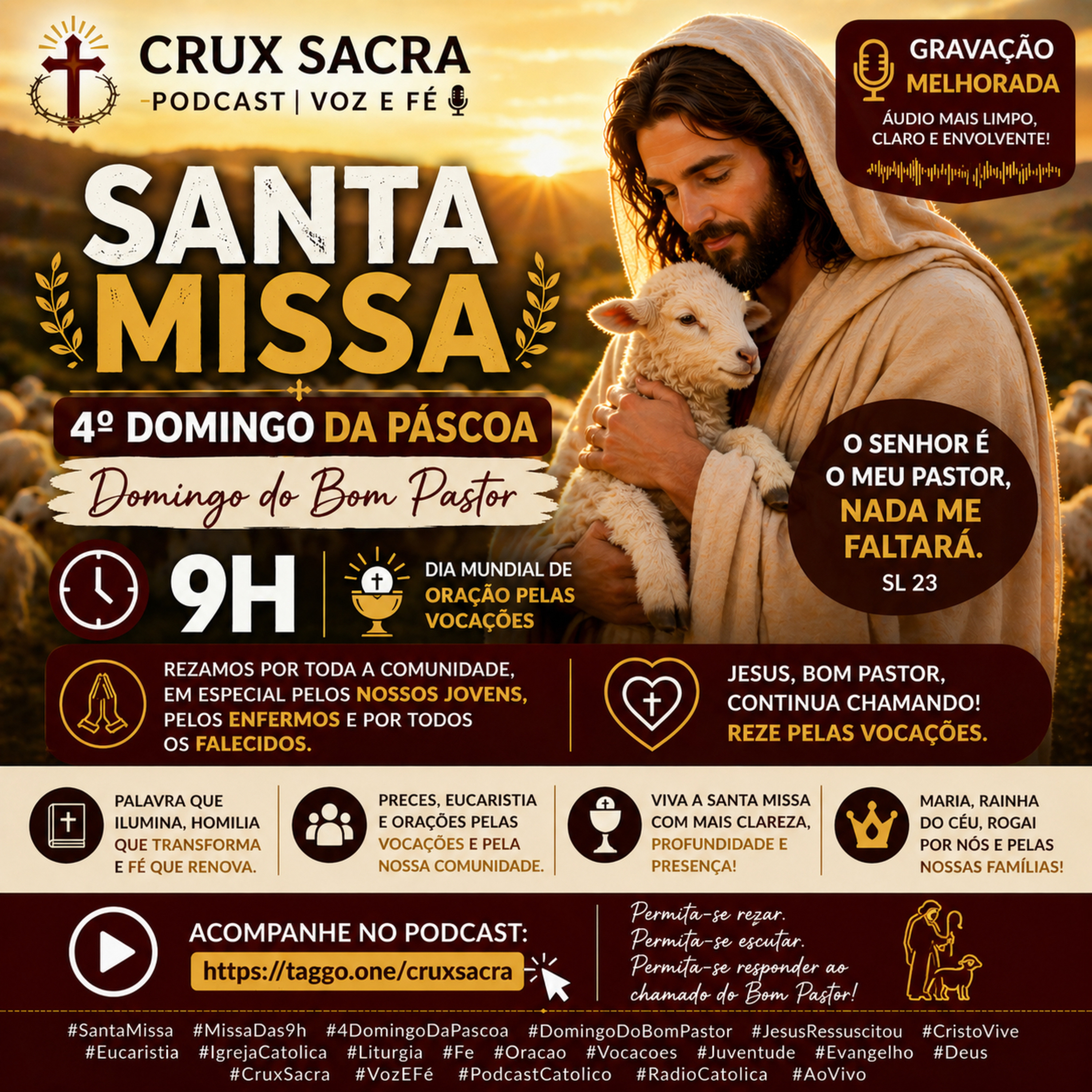 26 de abril de 2026 - 9h - 4. Domingo da Páscoa - Santa Missa - “gravação melhorada” 