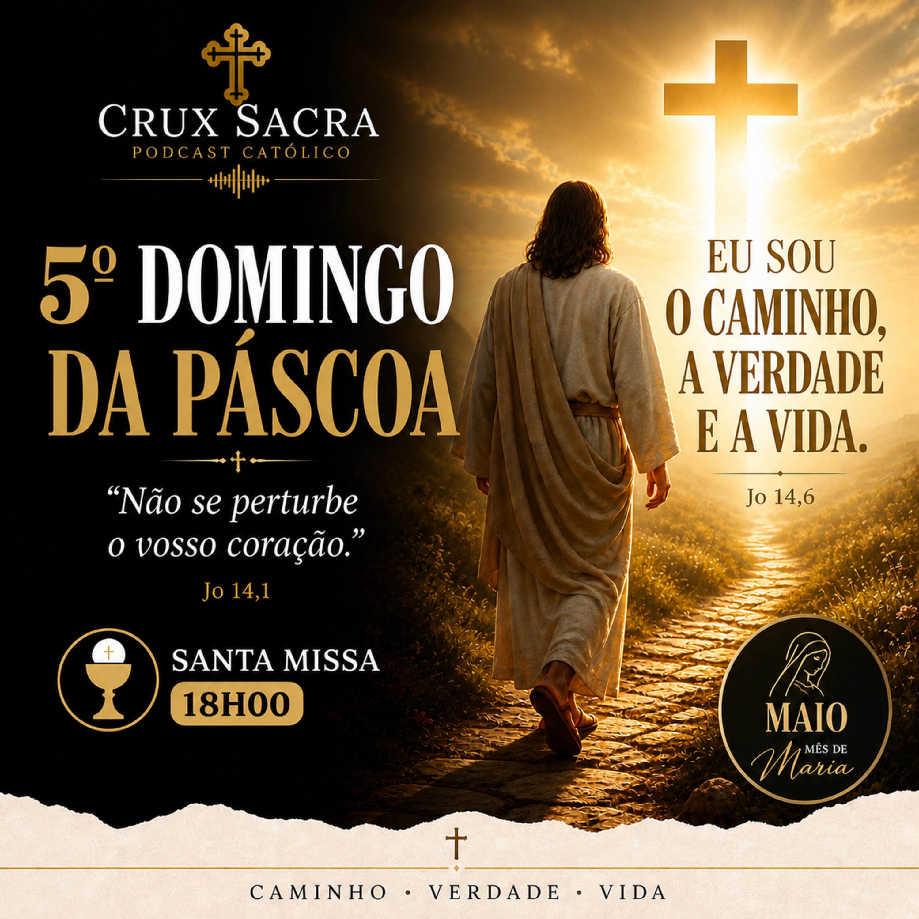 03 de Maio de 2026 - Santa Missa do 5. Domingo da Páscoa - 18h