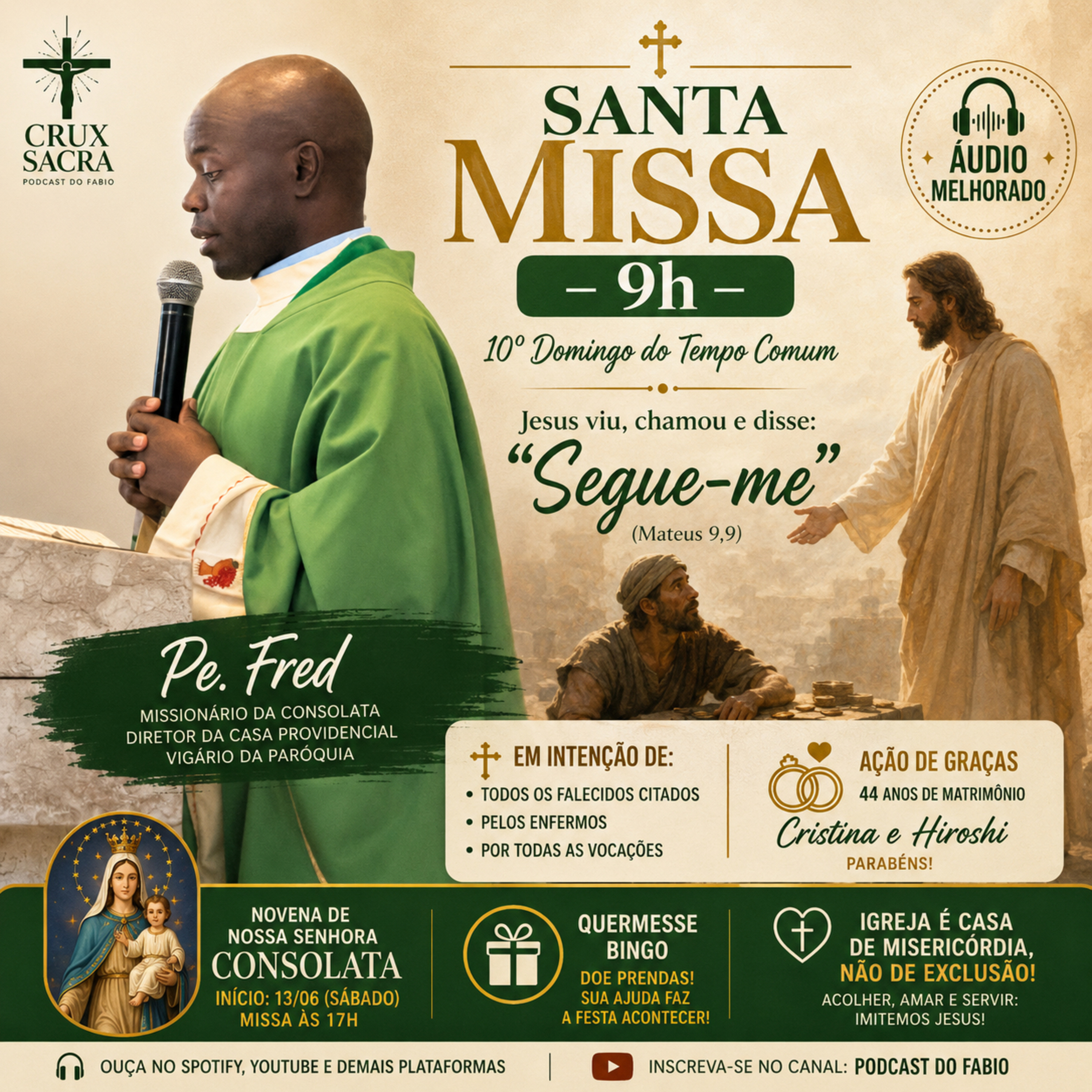 07 de Junho de 2026 - 🙏 Santa Missa | 10º Domingo do Tempo Comum – 9h ( COM ÁUDIO MELHORADO ) 
