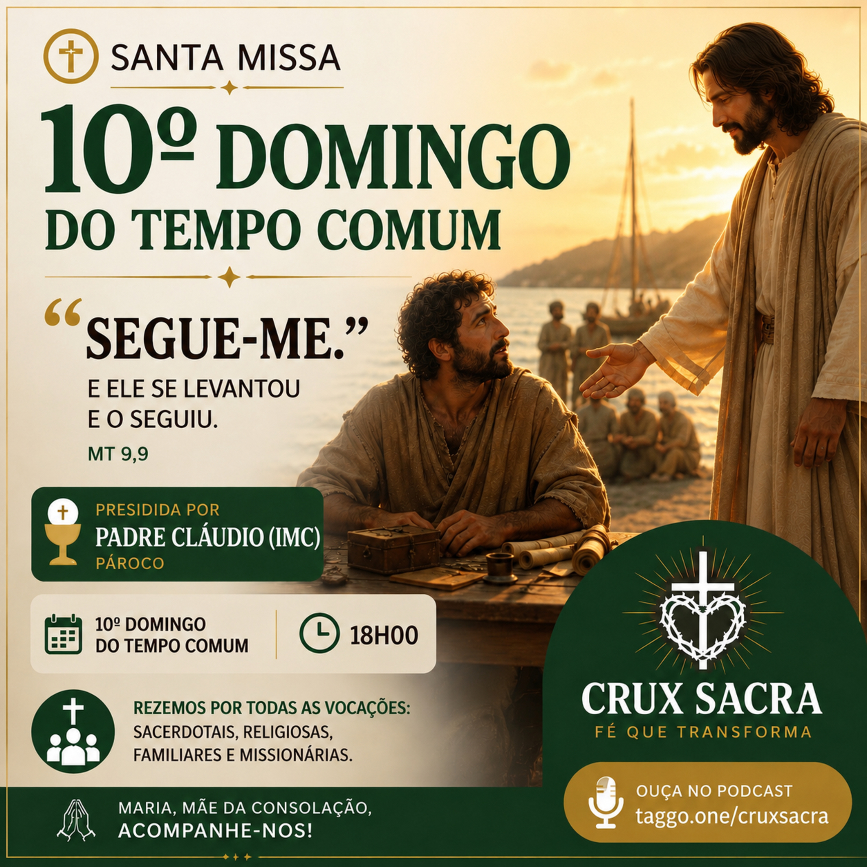07 de Junho de 2026 - SANTA MISSA – 10º DOMINGO DO TEMPO COMUM | 18H
