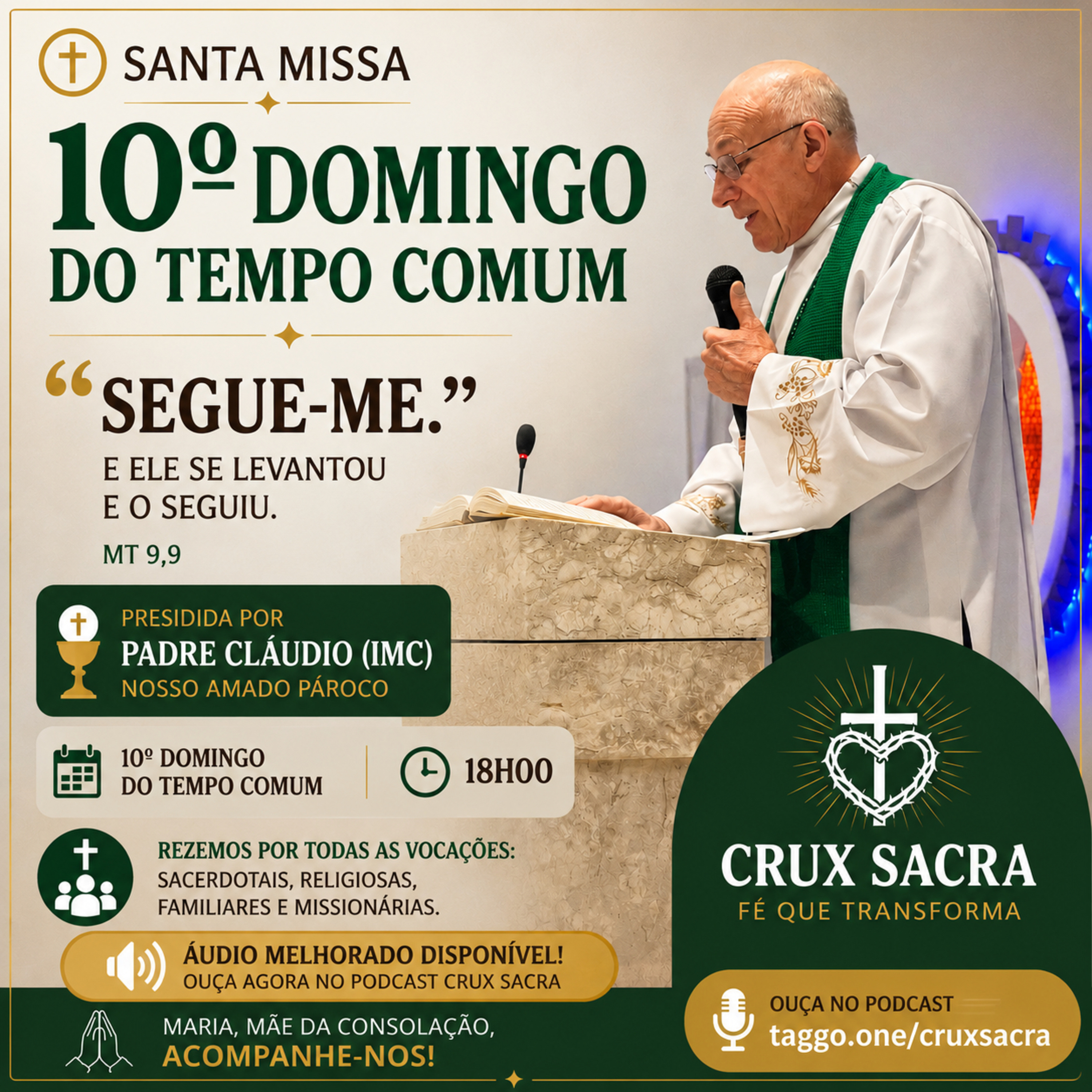 07 de Junho de 2026 - 🙏 SANTA MISSA – 10º DOMINGO DO TEMPO COMUM | 18H (Áudio melhorado) 