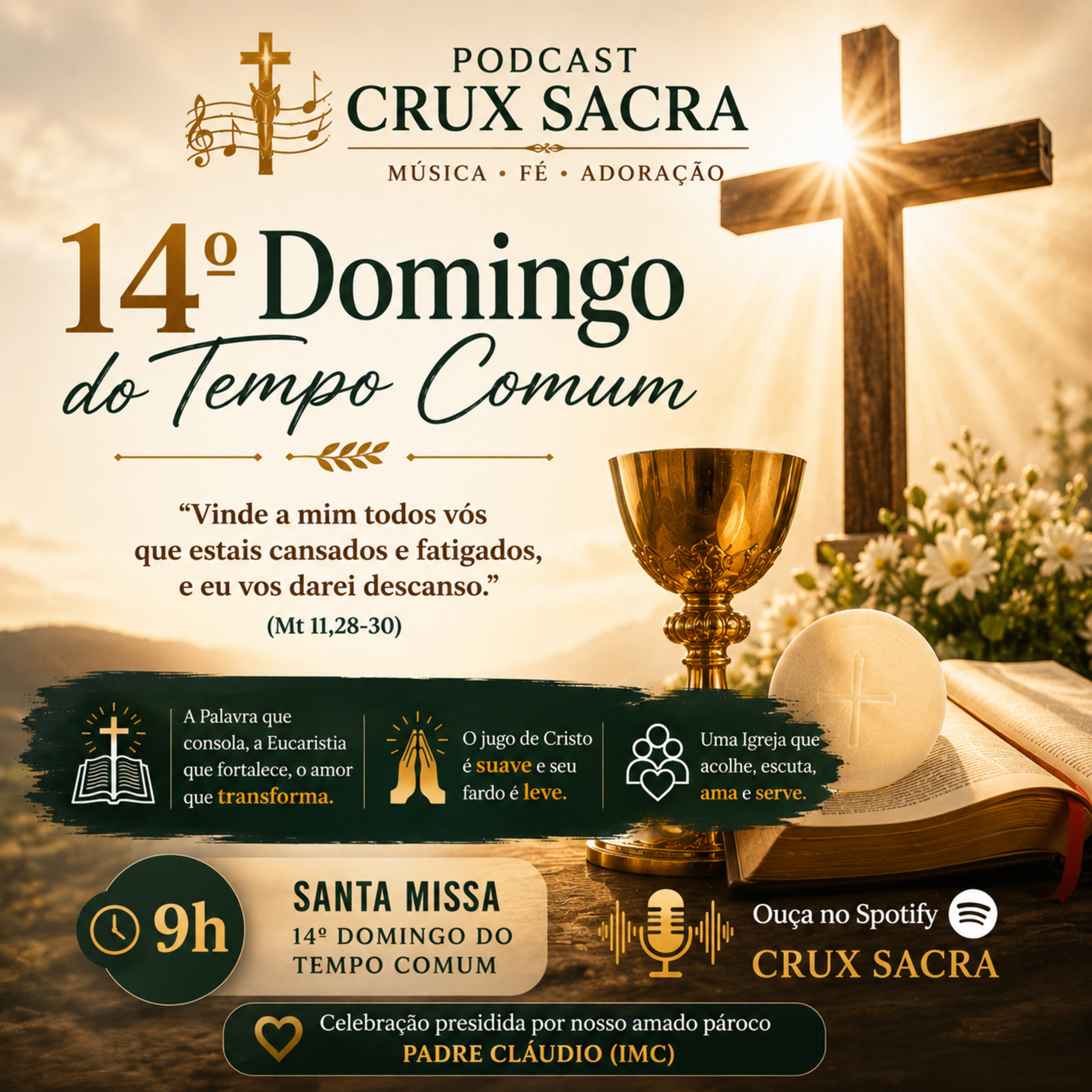 05 de Julho de 2026 - 9h - 14. Domingo Comum 