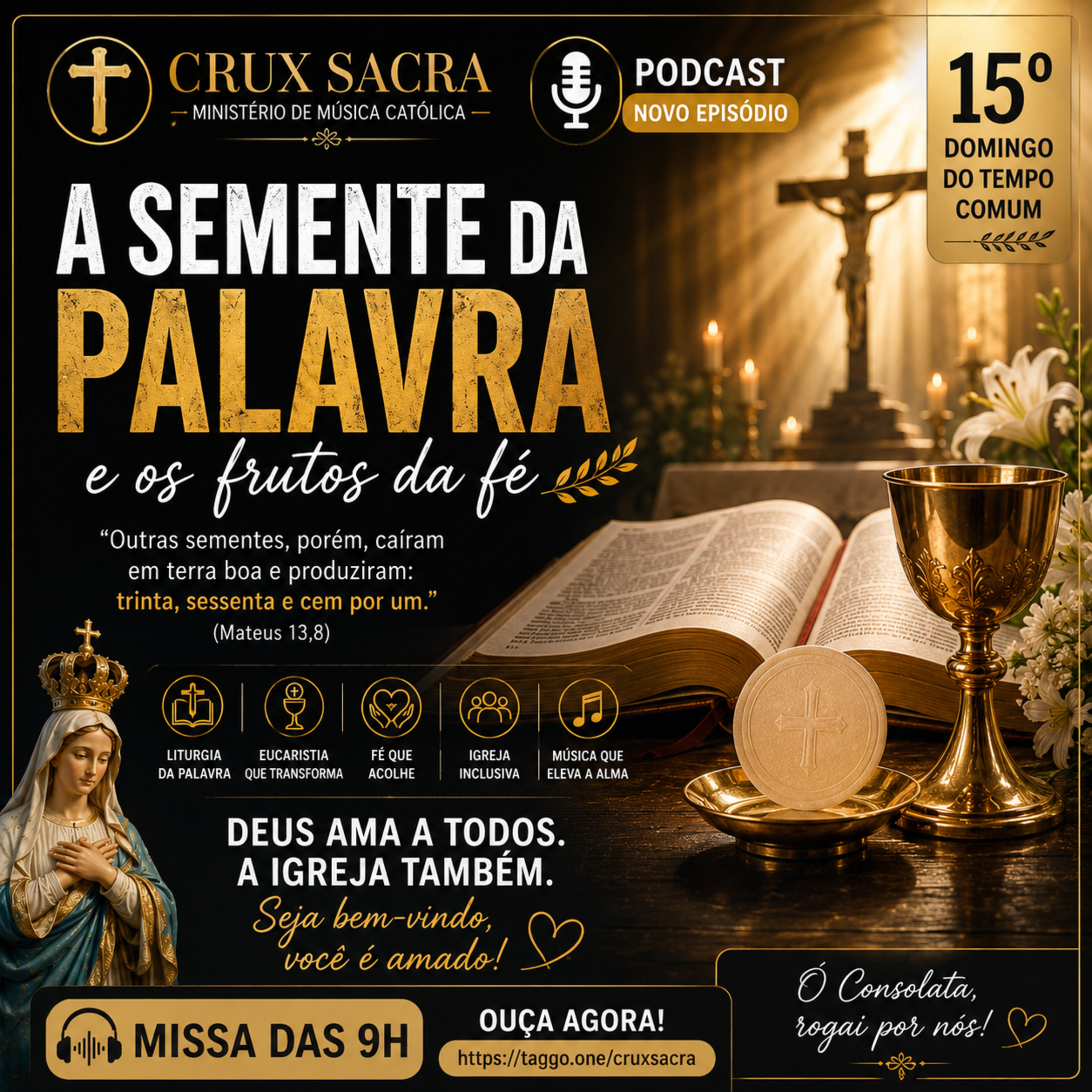 12 de Julho de 2026 - 9h - 15. Domingo Comum 