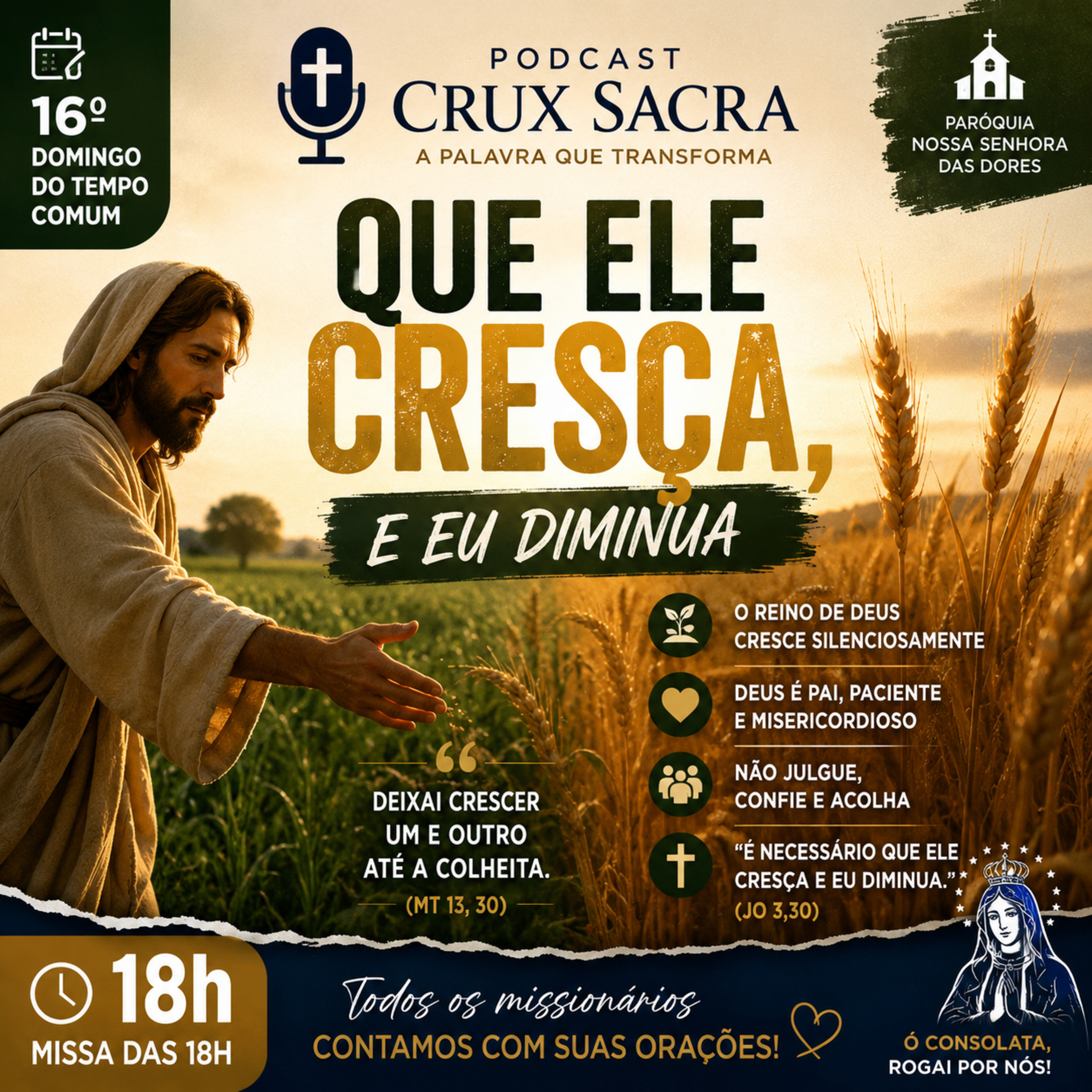 19 de Julho de 2026 - 18h - 16. Domingo Comum