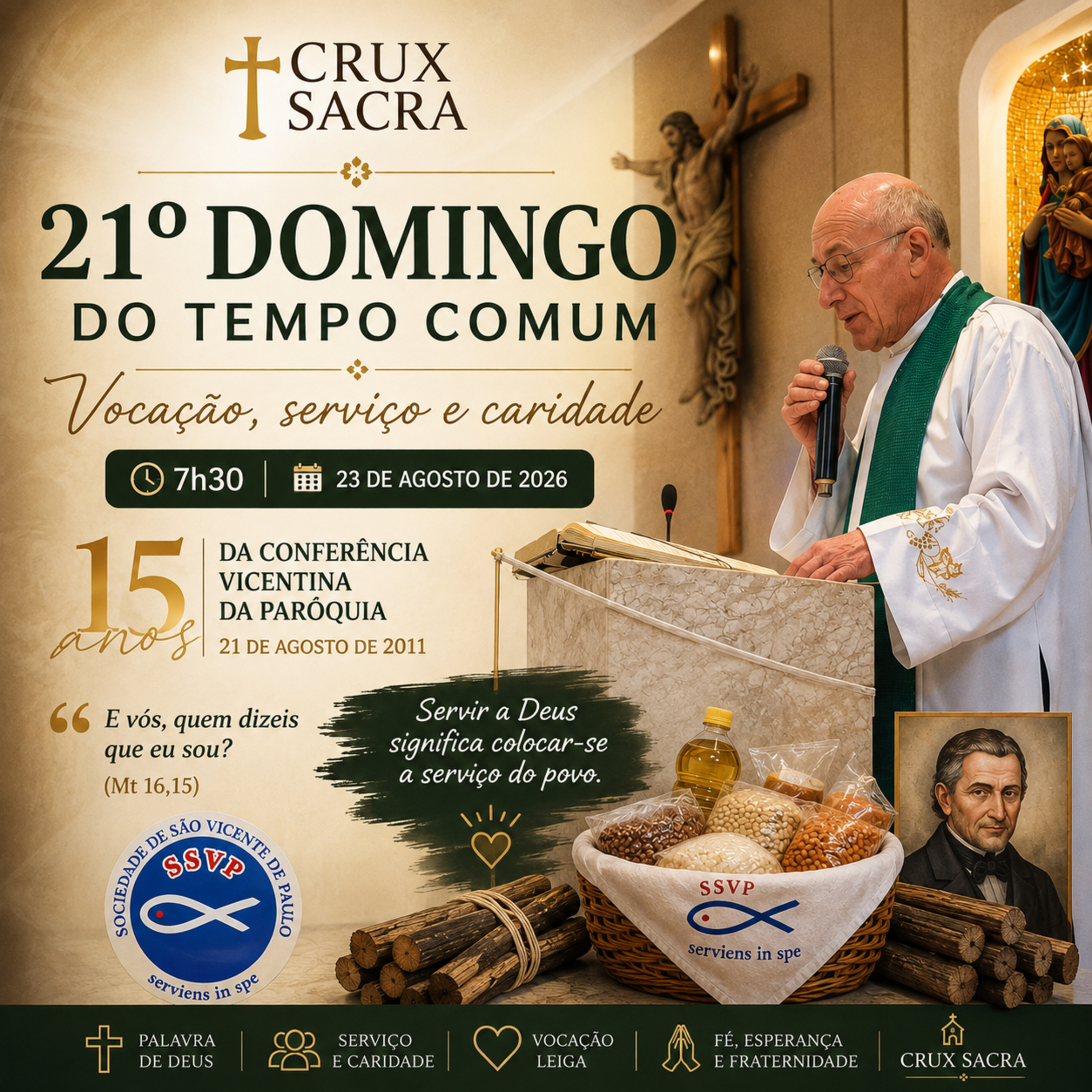 23 de Agosto de 2026 - 7h30 - 21. Domingo Comum