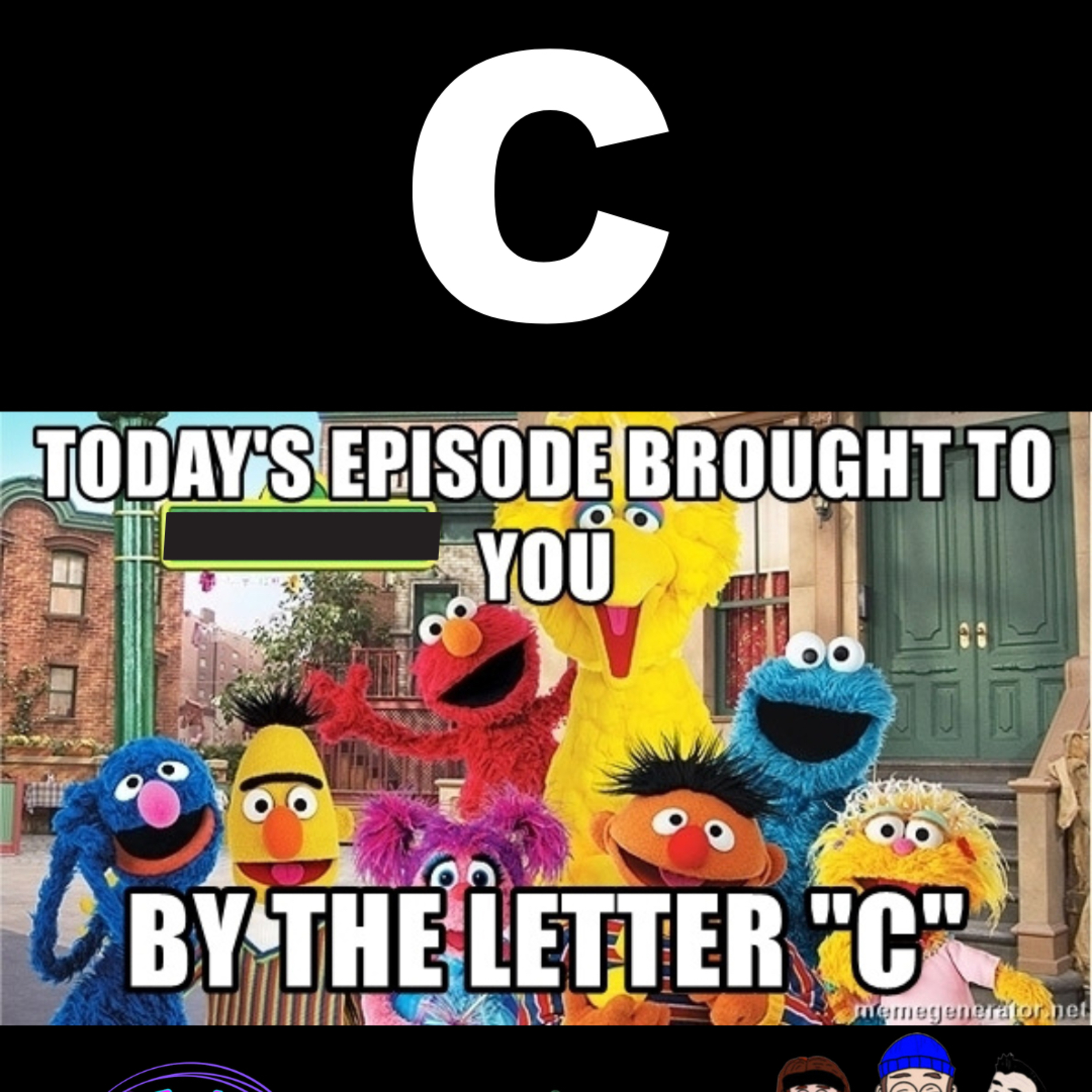 Brought to you by the Letter C episode artwork