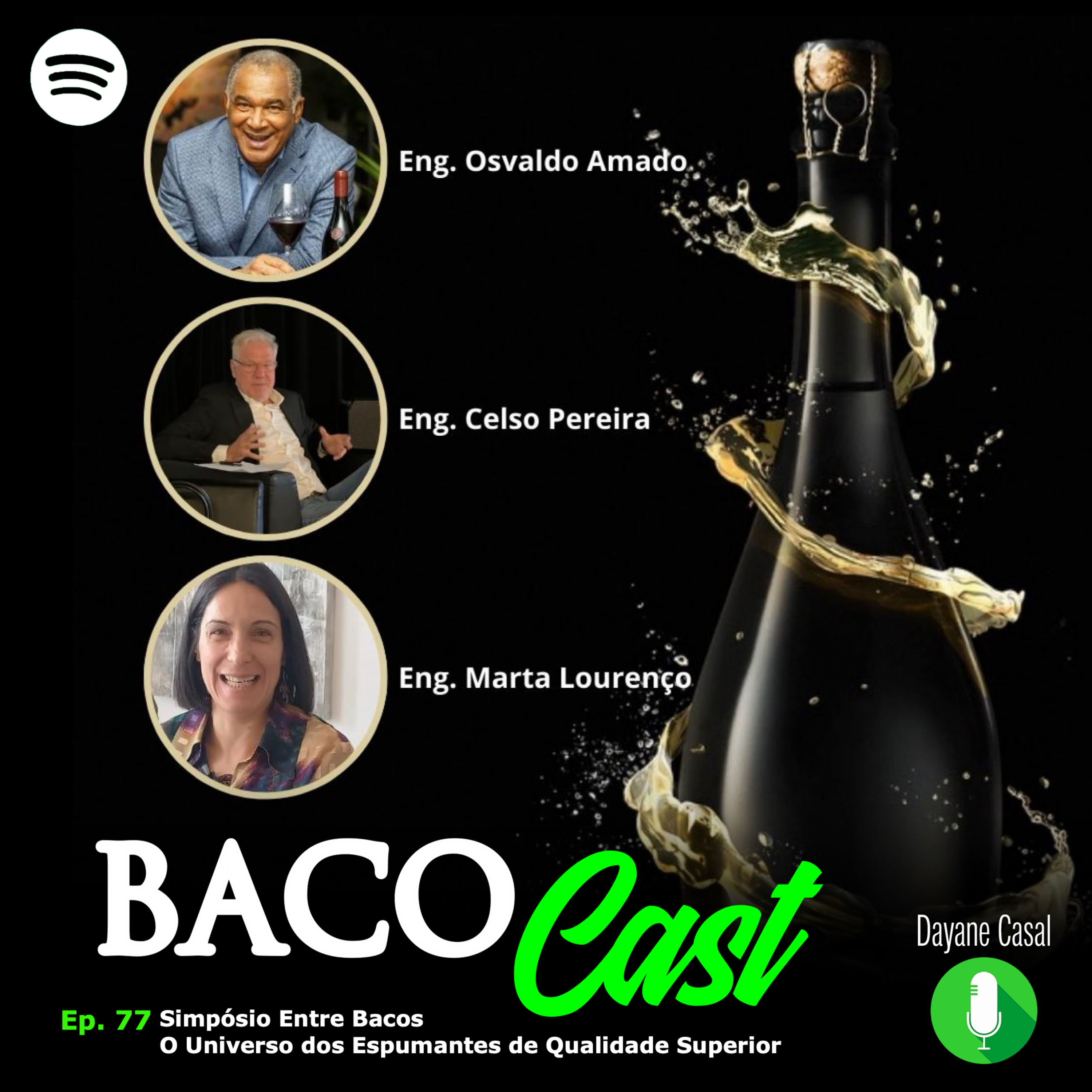 EP.77 Simpósio Entre Bacos - O Universo dos Espumantes de Qualidade Superior episode artwork