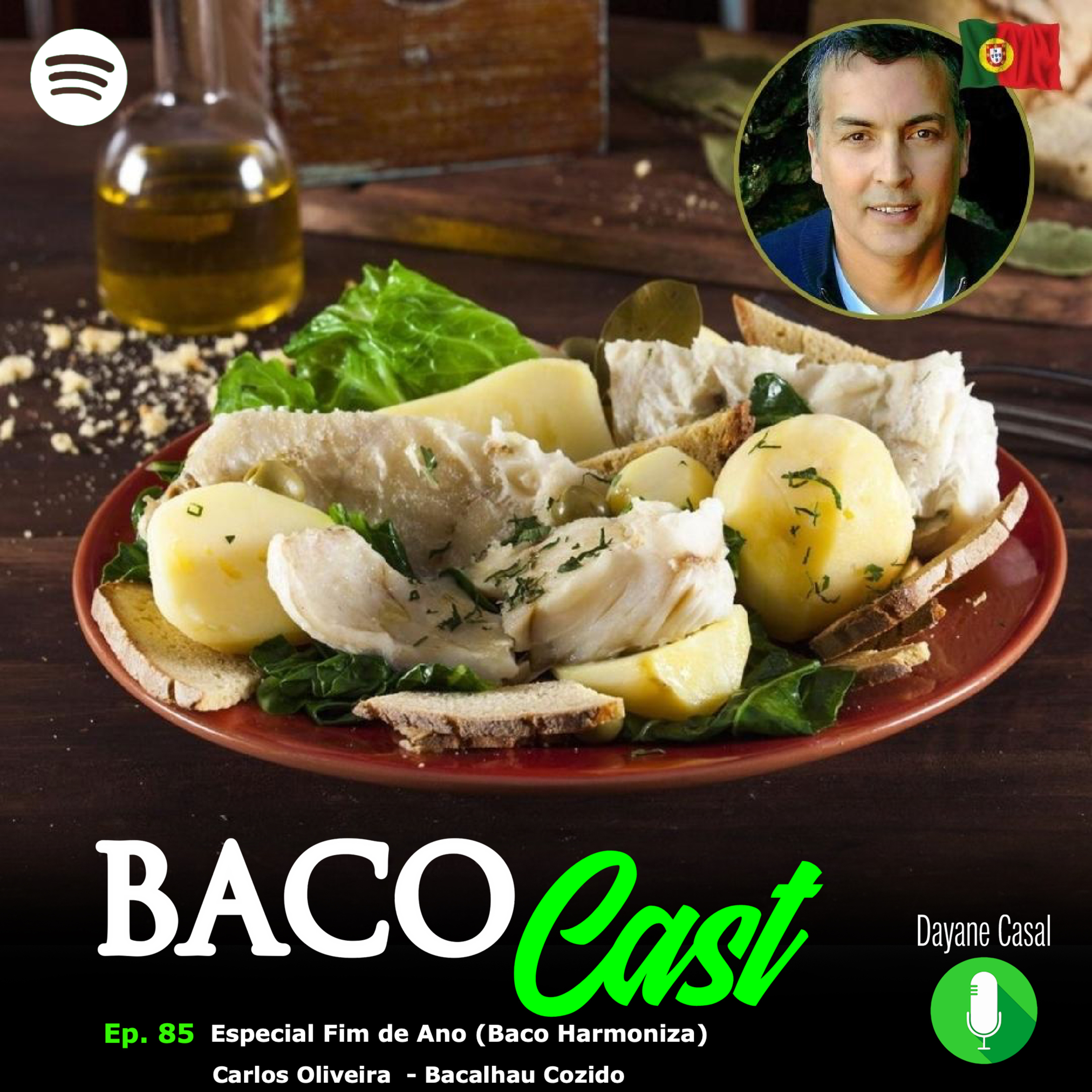 EP. 85 Especial Fim de Ano ( Baco Harmoniza) - Carlos Oliveira / Bacalhau Cozido episode artwork