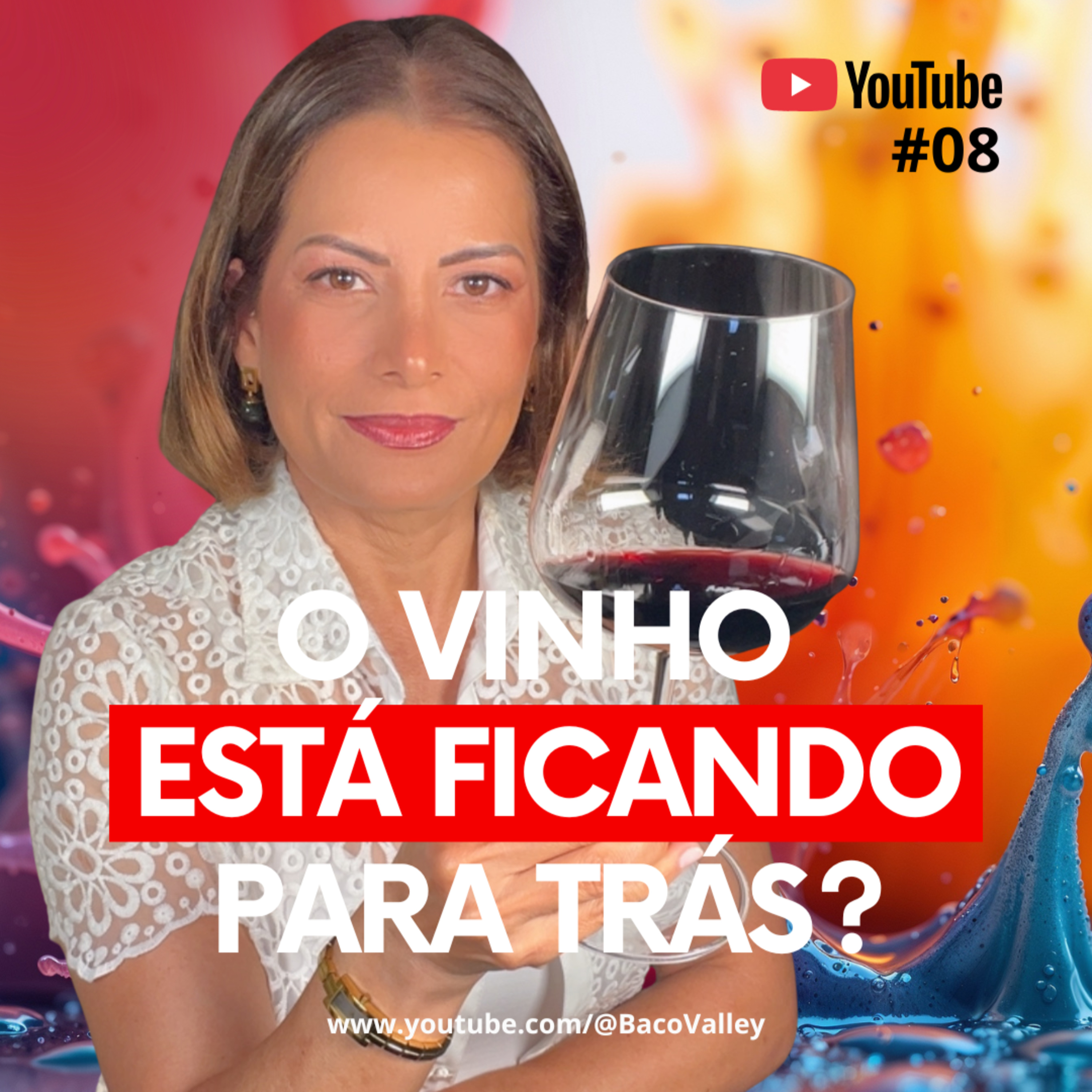 O Vinho Está Ficando Para Trás ? O que a moda e a arte já entenderam ? | #08 Baco Valley  episode artwork