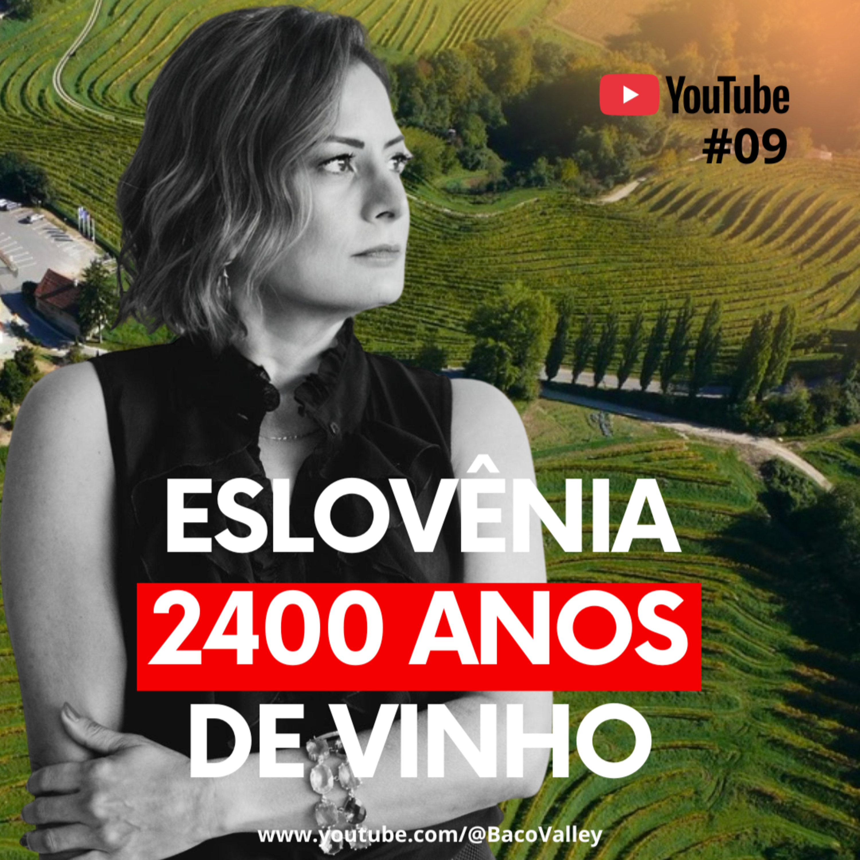 Eslovênia: Uma riqueza de histórias vínicas | #09 Baco Valley  episode artwork