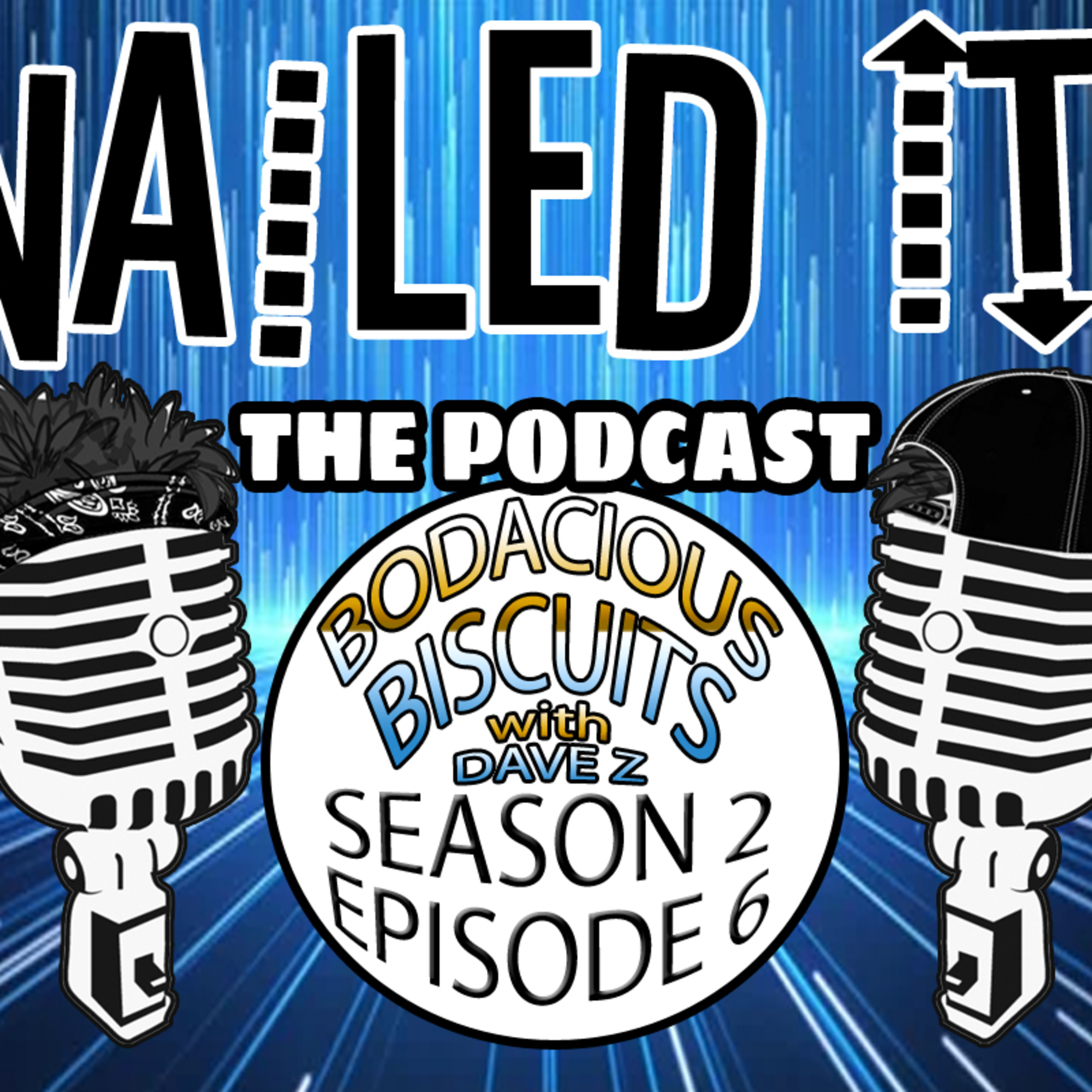 Nailed It! The Podcast