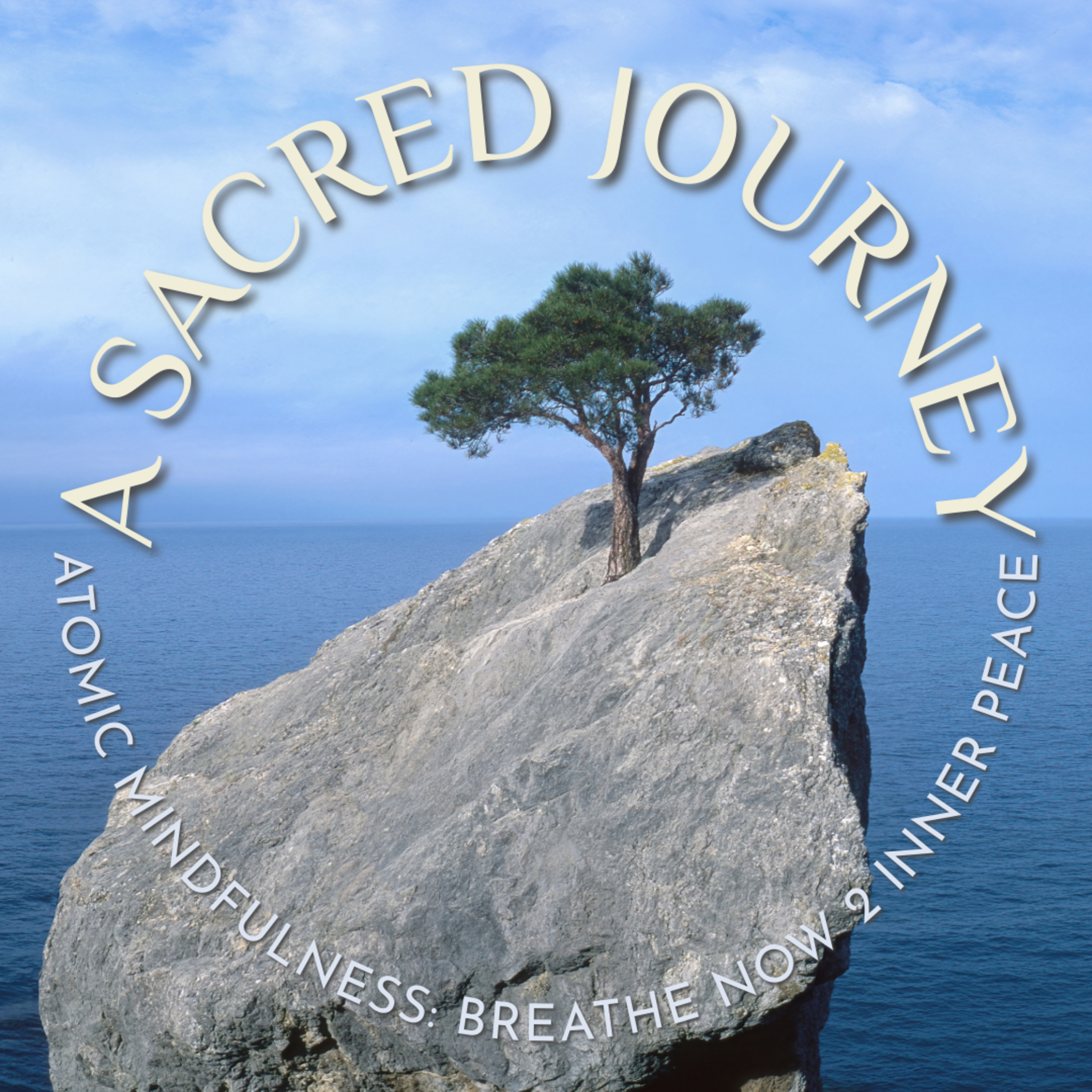 Atomic Mindfulness: Breathe Now 2 Inner Peace episode artwork