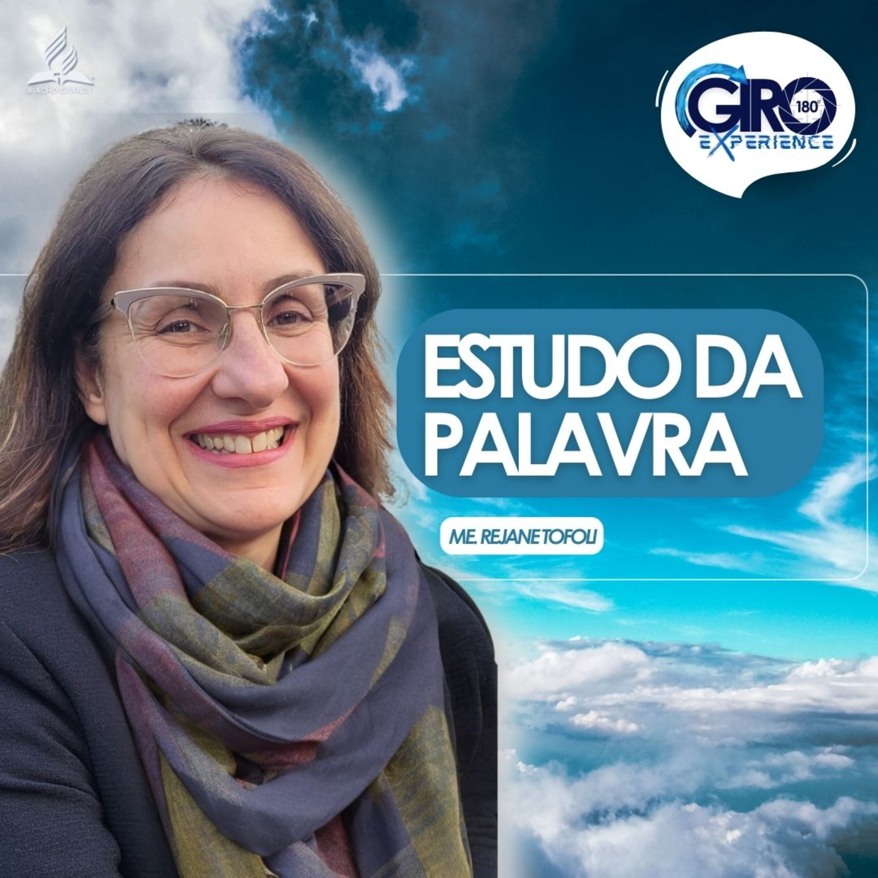 Giro 180º Experience | Bate-papo #003: "Estudo da Palavra"