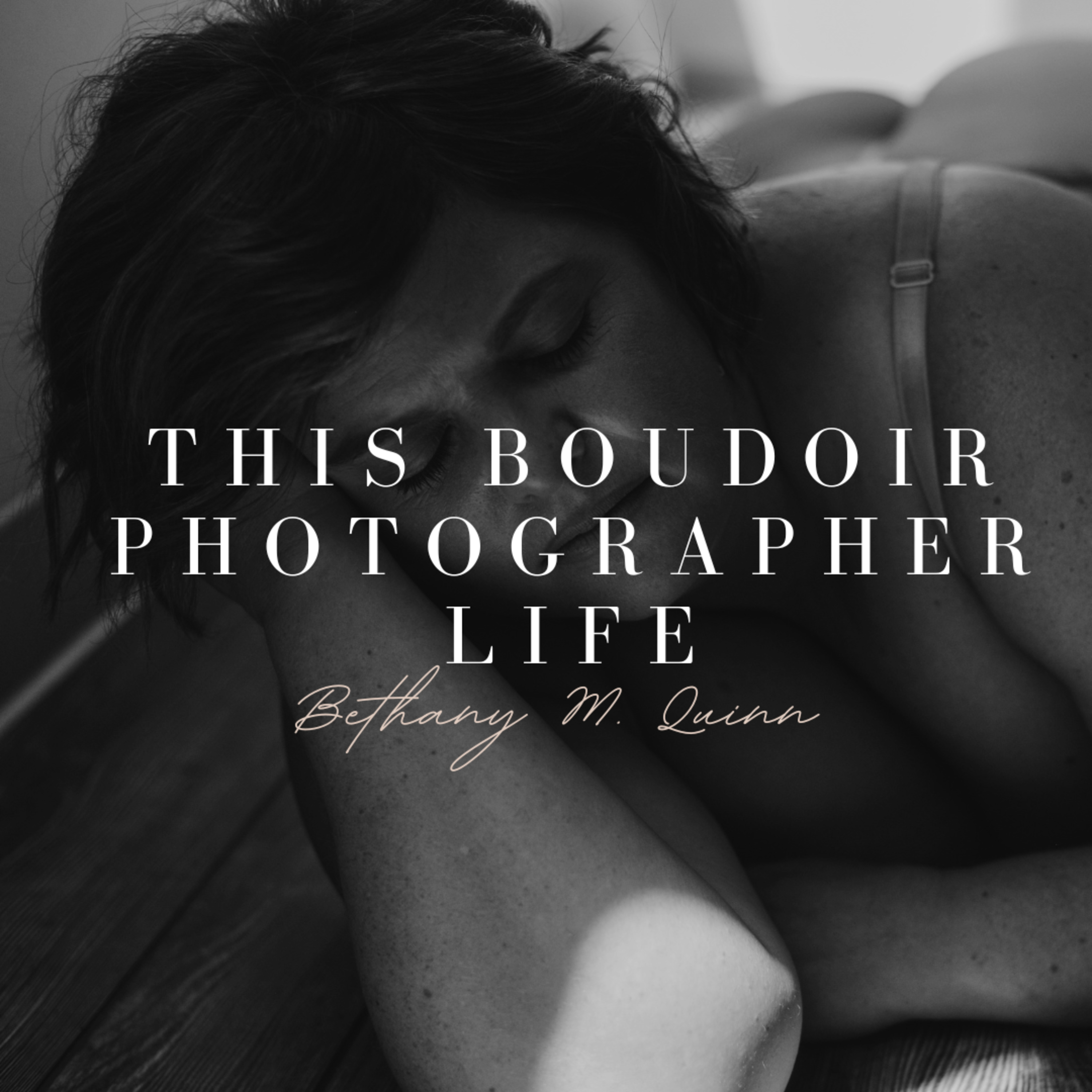 This Boudoir Photographer Life