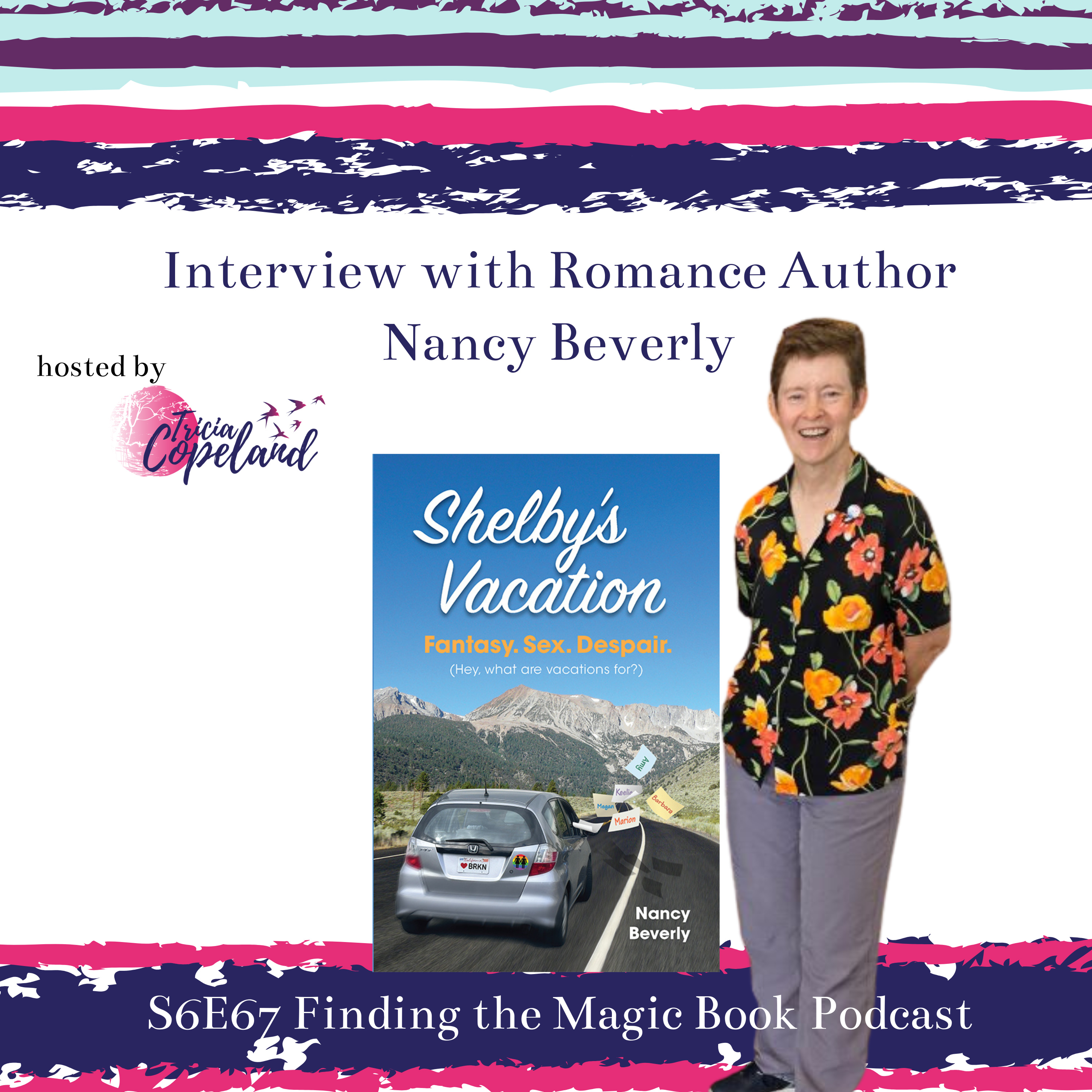 S6 E67 with Romance Author Nancy Beverly episode artwork