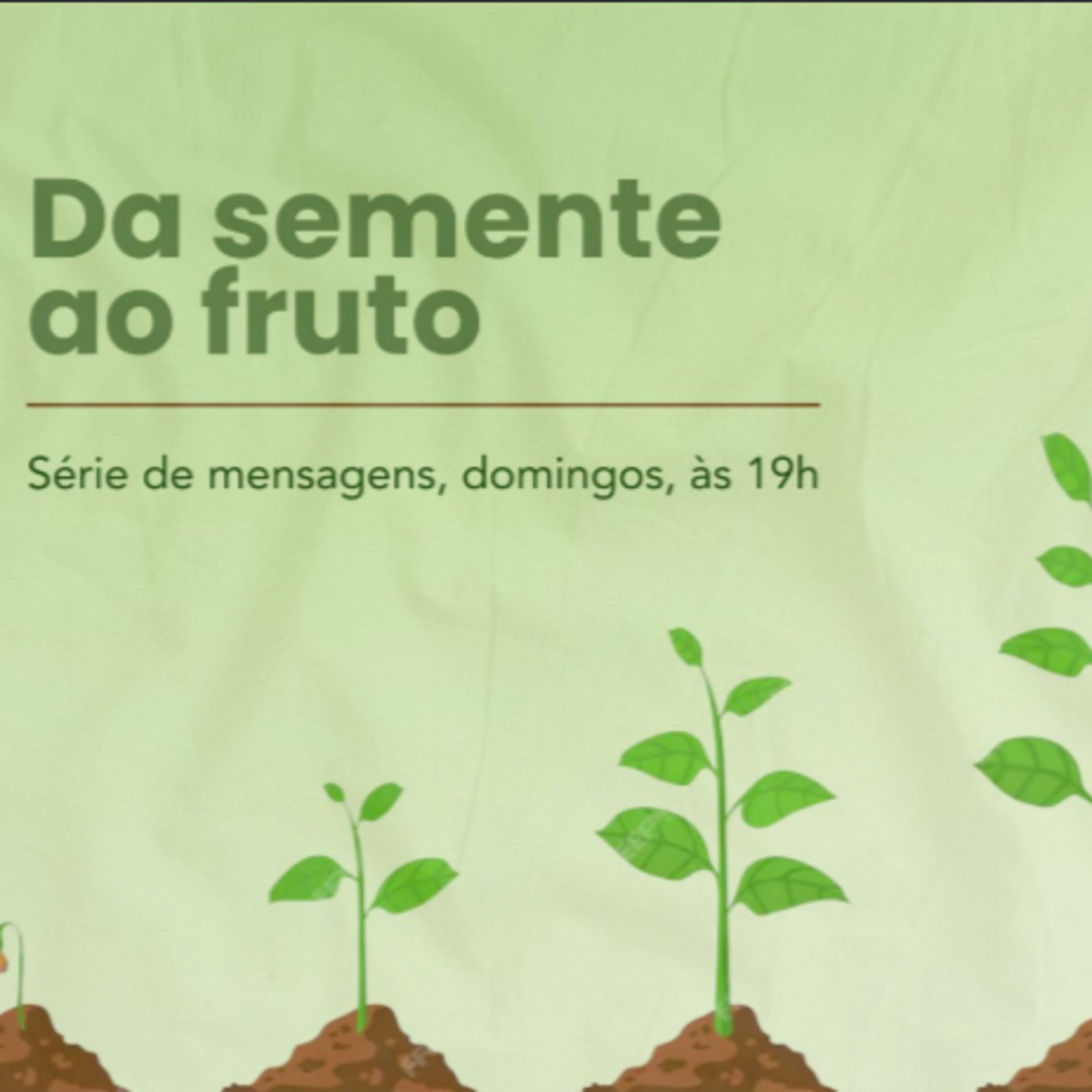 Da semente ao fruto l Anseios de um coração que caminha a maturidade episode artwork