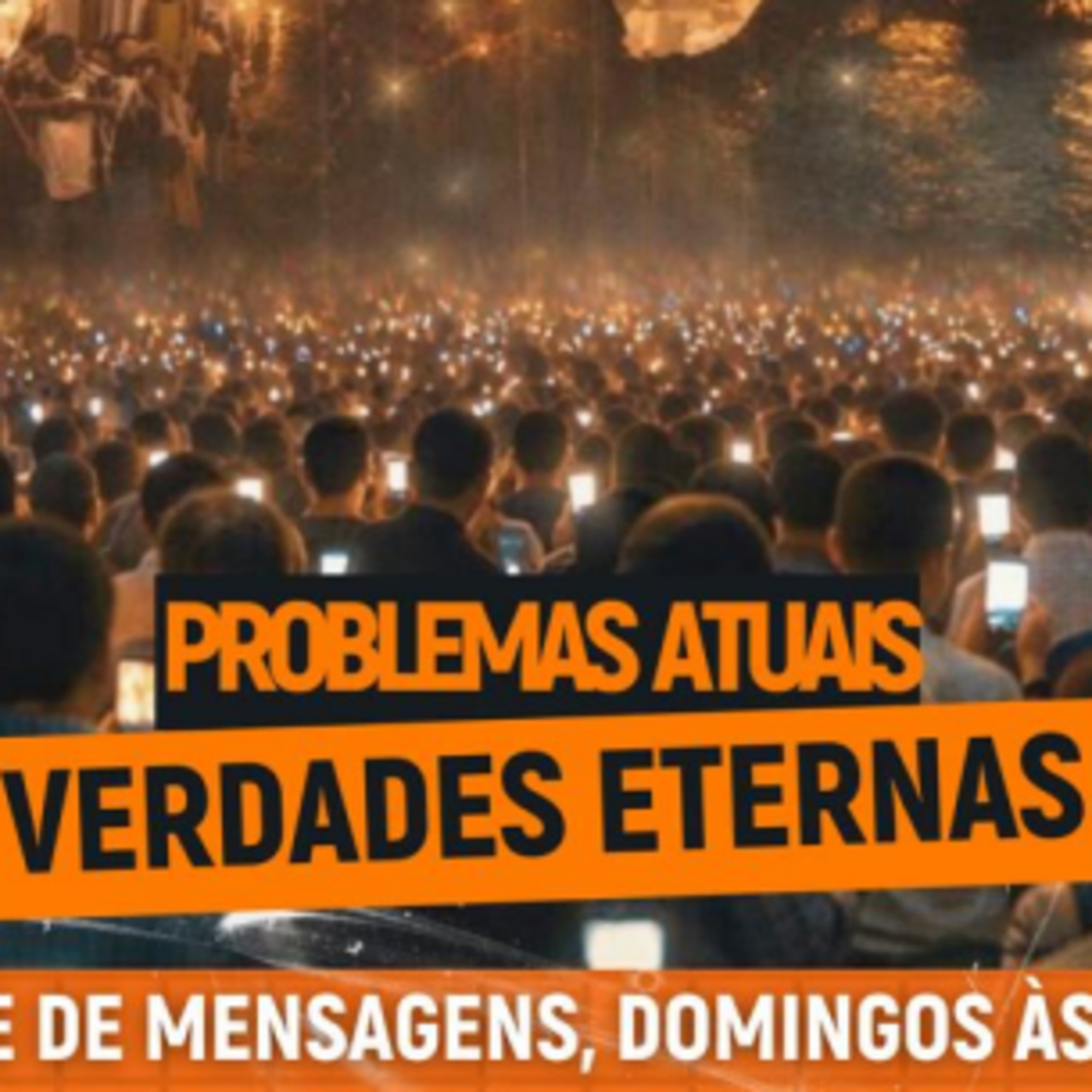Problemas atuais, verdades eternas | A Influência dos pais na vida dos filhos episode artwork