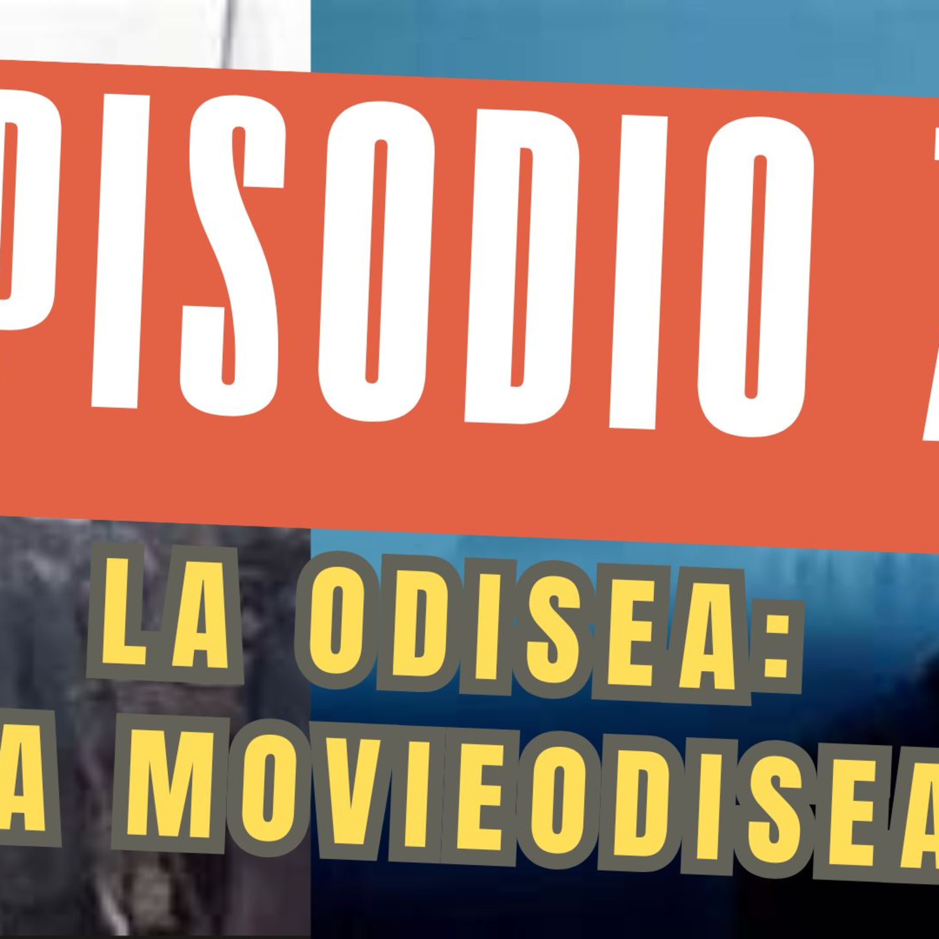 77. LA ODISEA episode artwork