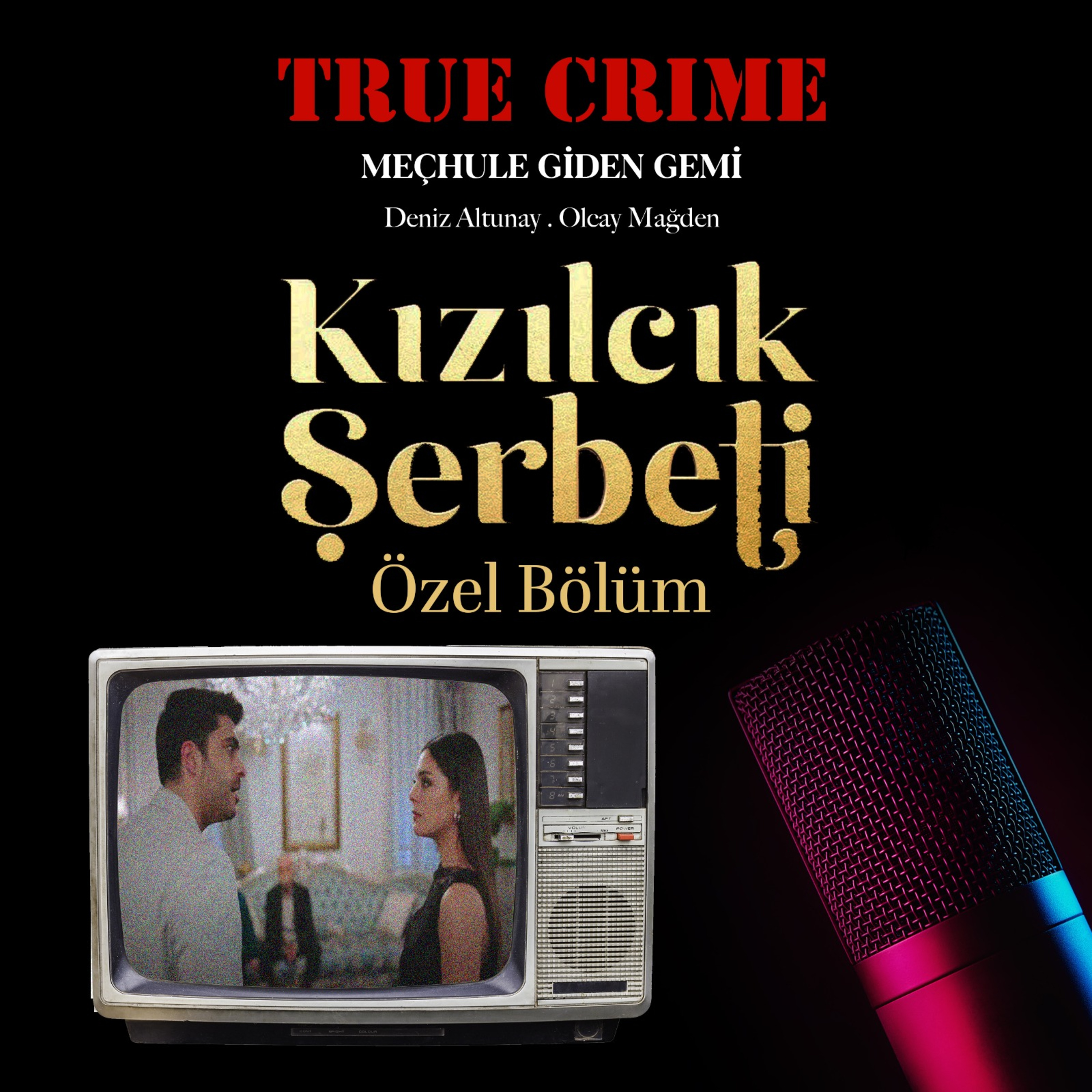 Kızılcık Şerbeti Özel Bölüm-Sezon Finali episode artwork