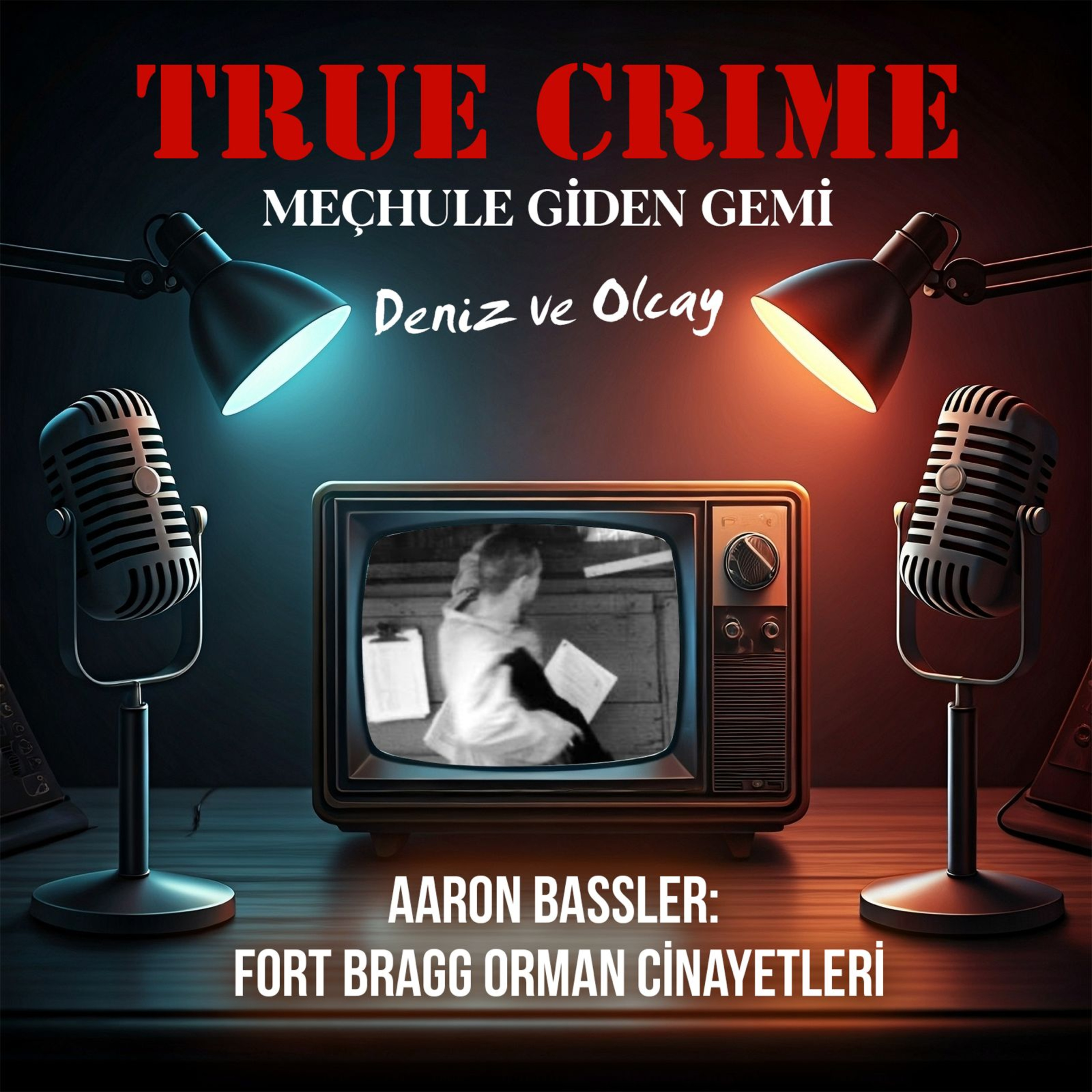 Aaron Bassler: Fort Bragg Orman Cinayetleri episode artwork