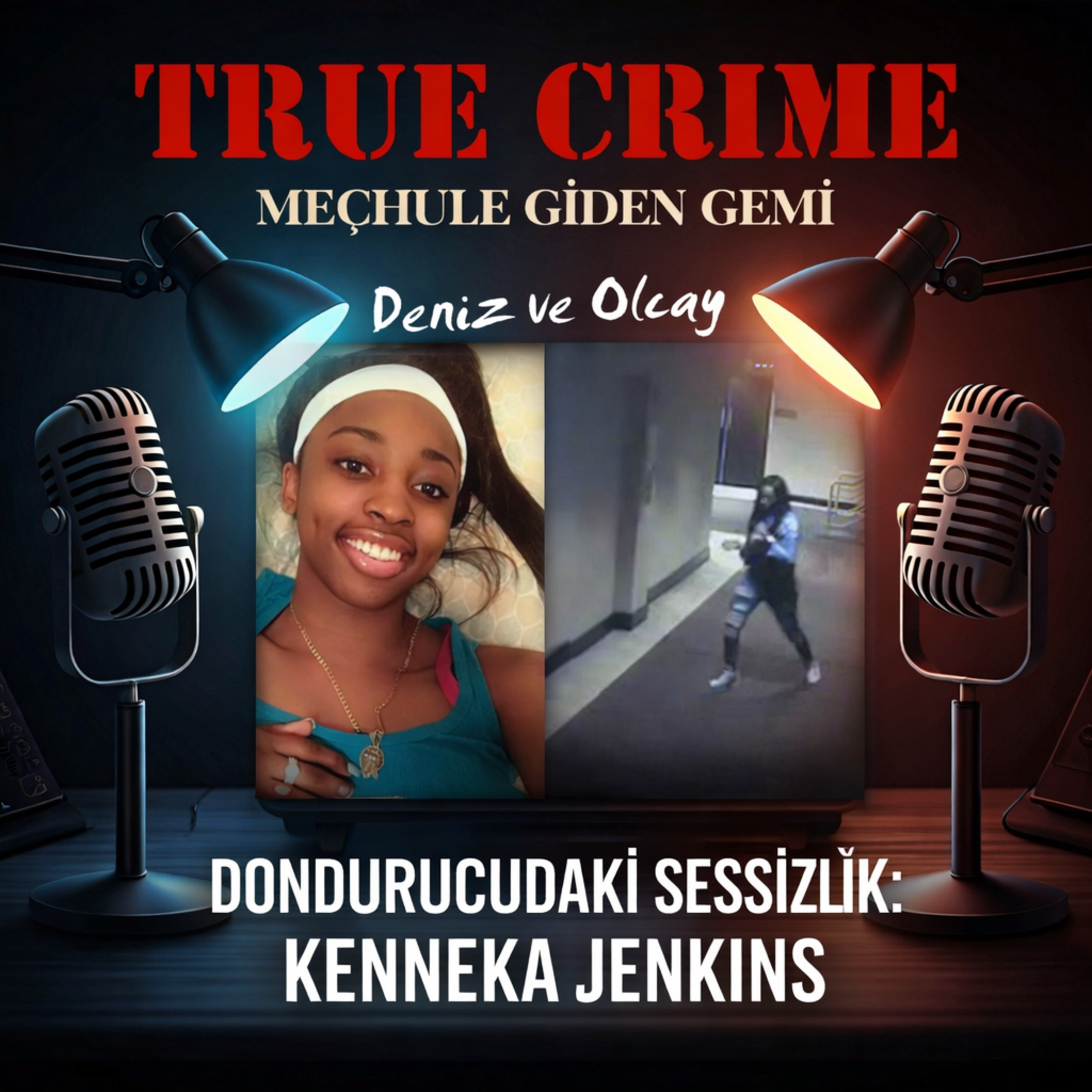 Dondurucudaki Sessizlik: Kenneka Jenkins episode artwork