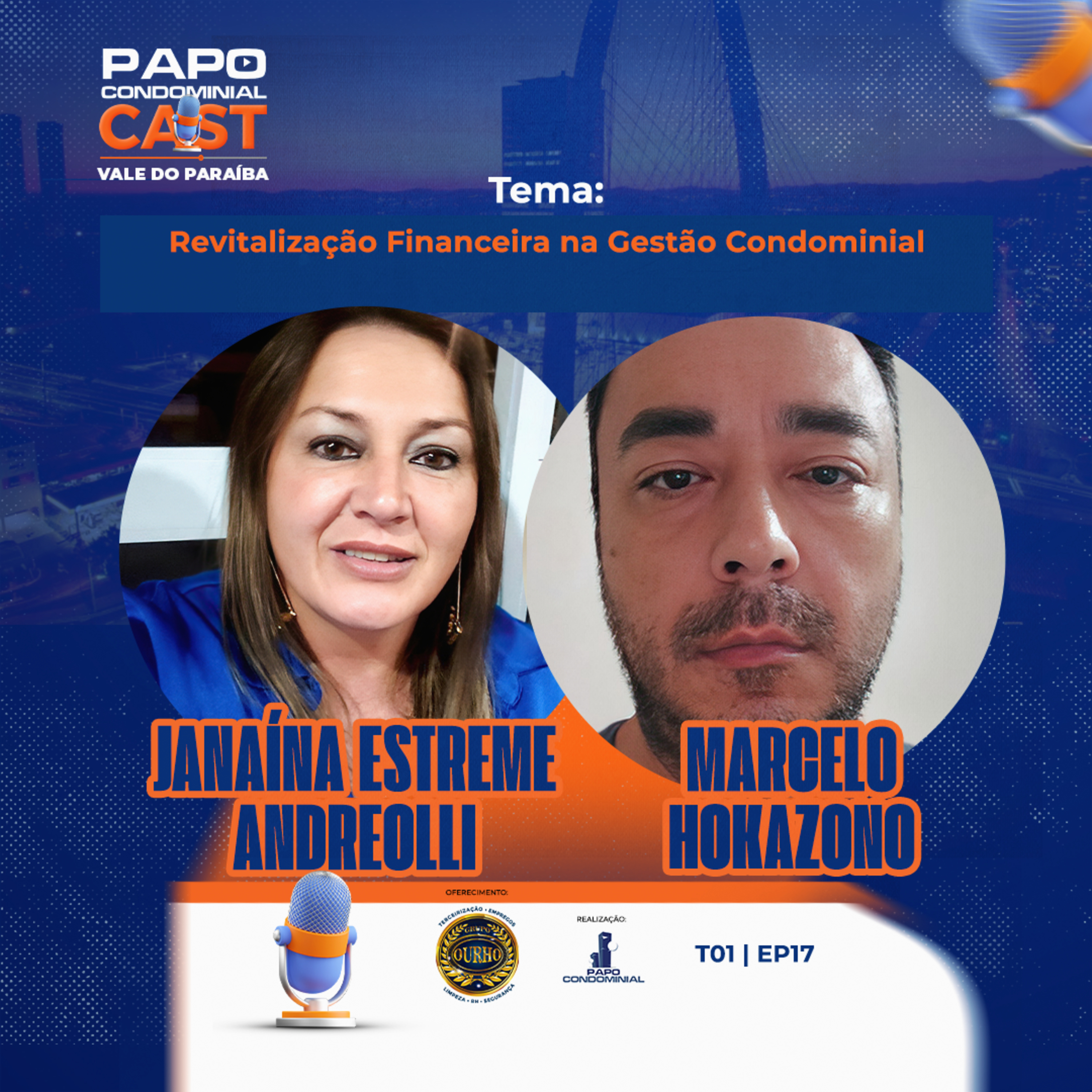 Janaina Andreolli e Marcelo Hokazono | Papo Condominial Cast Vale do Paraíba - T01 | EP17 episode artwork