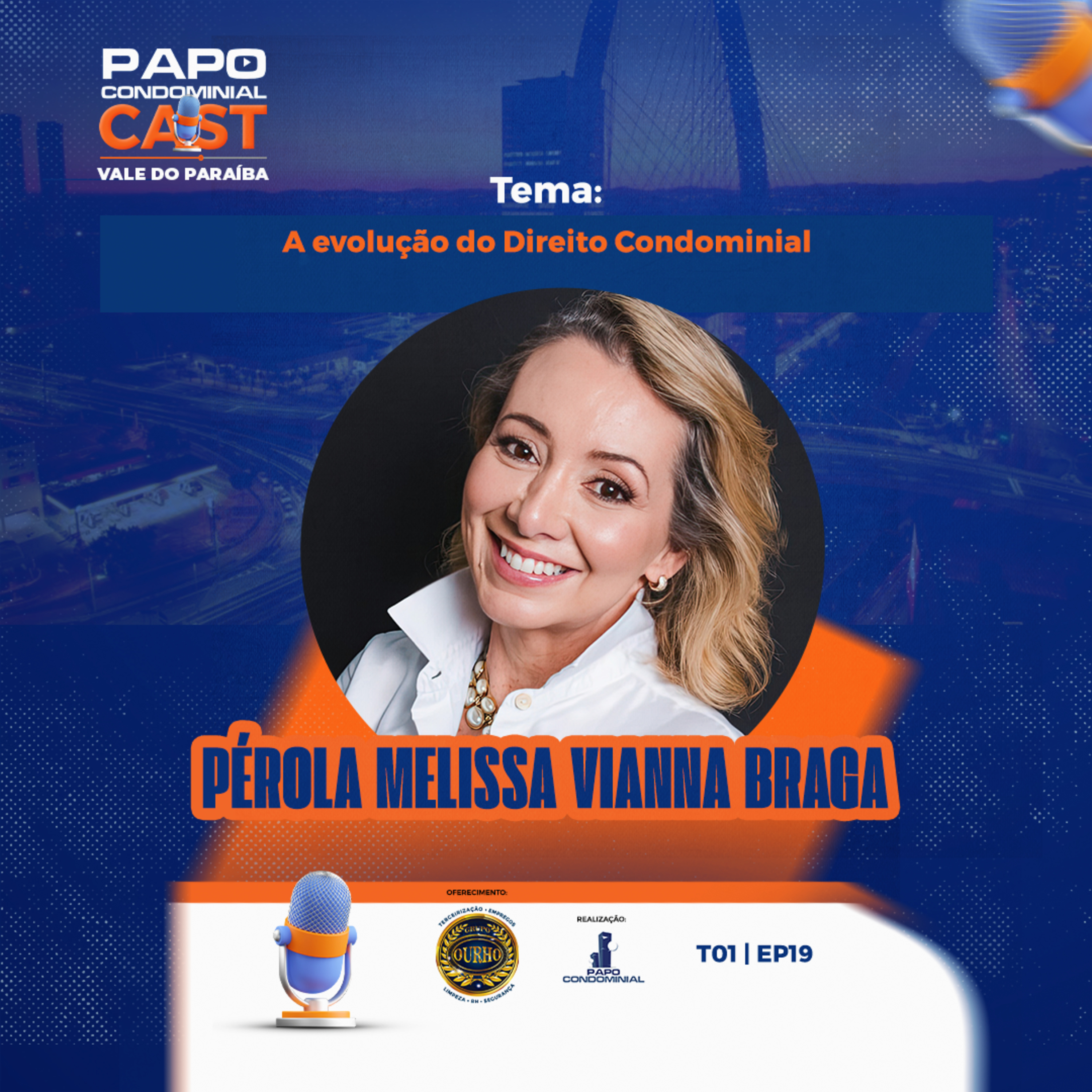 Perola Melissa Braga Vianna | Papo Condominial Cast Vale do Paraíba - T01 | EP19 episode artwork
