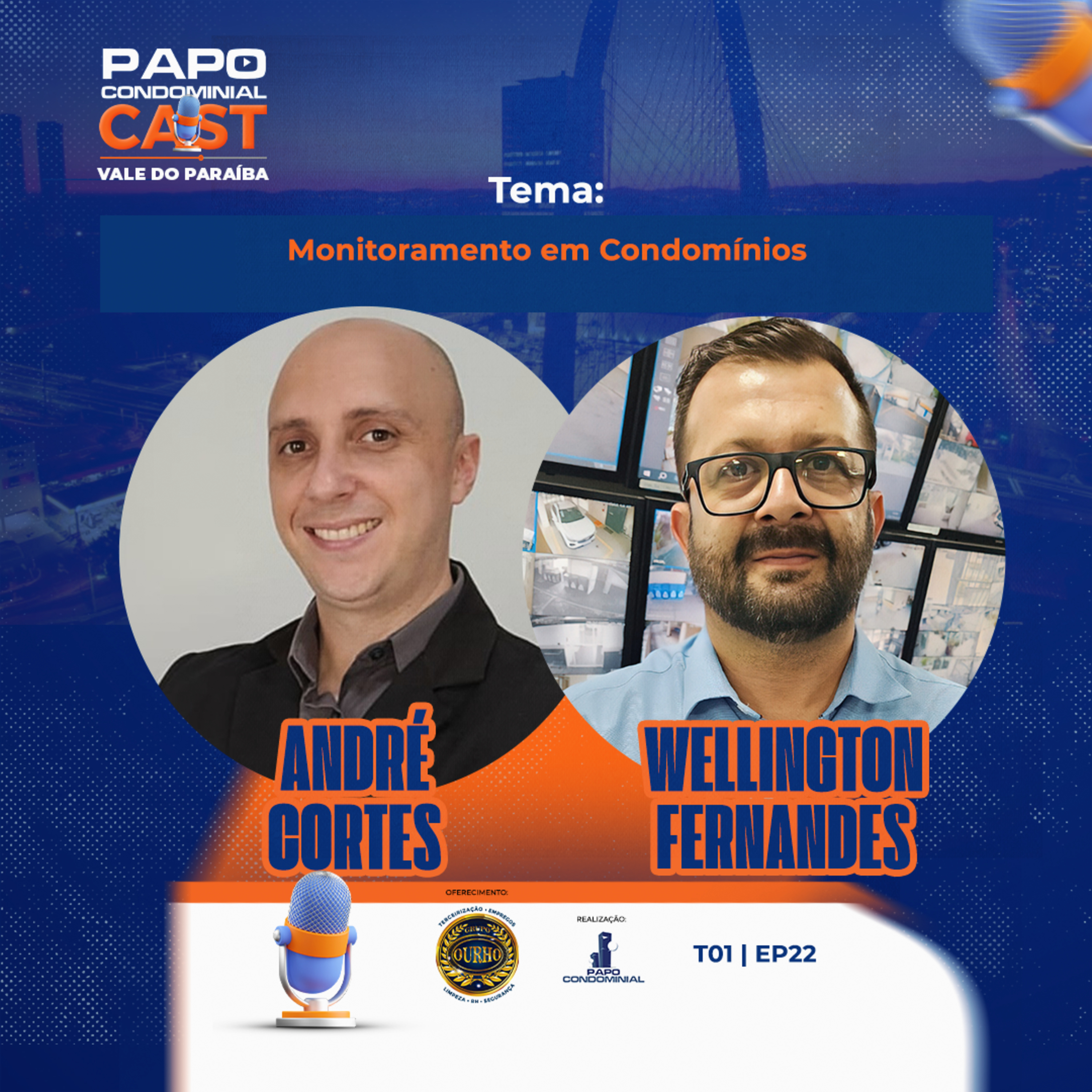Andre Cortes e Wellington Fernandes | Papo Condominial Cast Vale do Paraíba - T01 | EP22 episode artwork