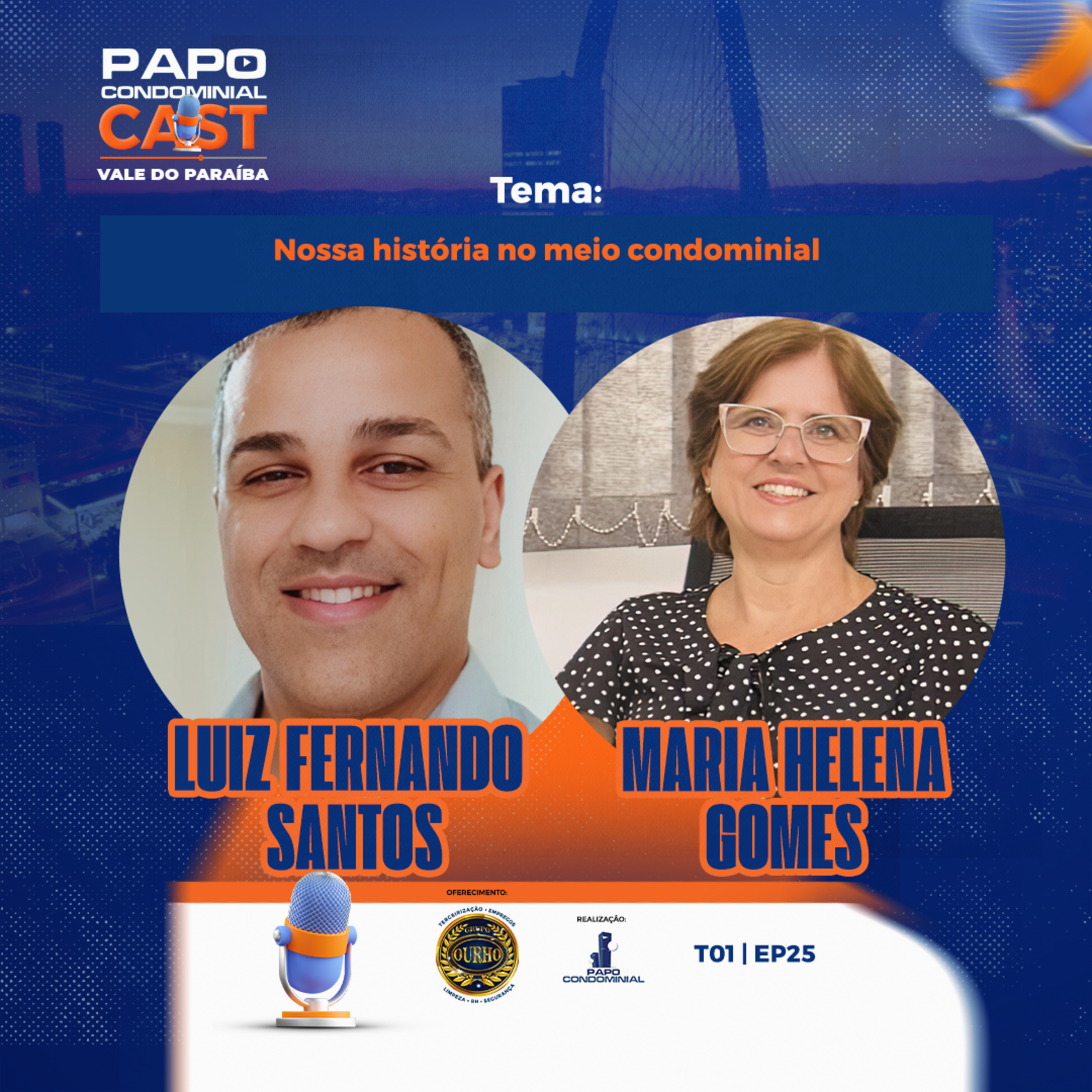 Luiz Fernando Santos e Maria Helena Gomes | Papo Condominial Cast Vale do Paraíba - T01 | EP25 episode artwork