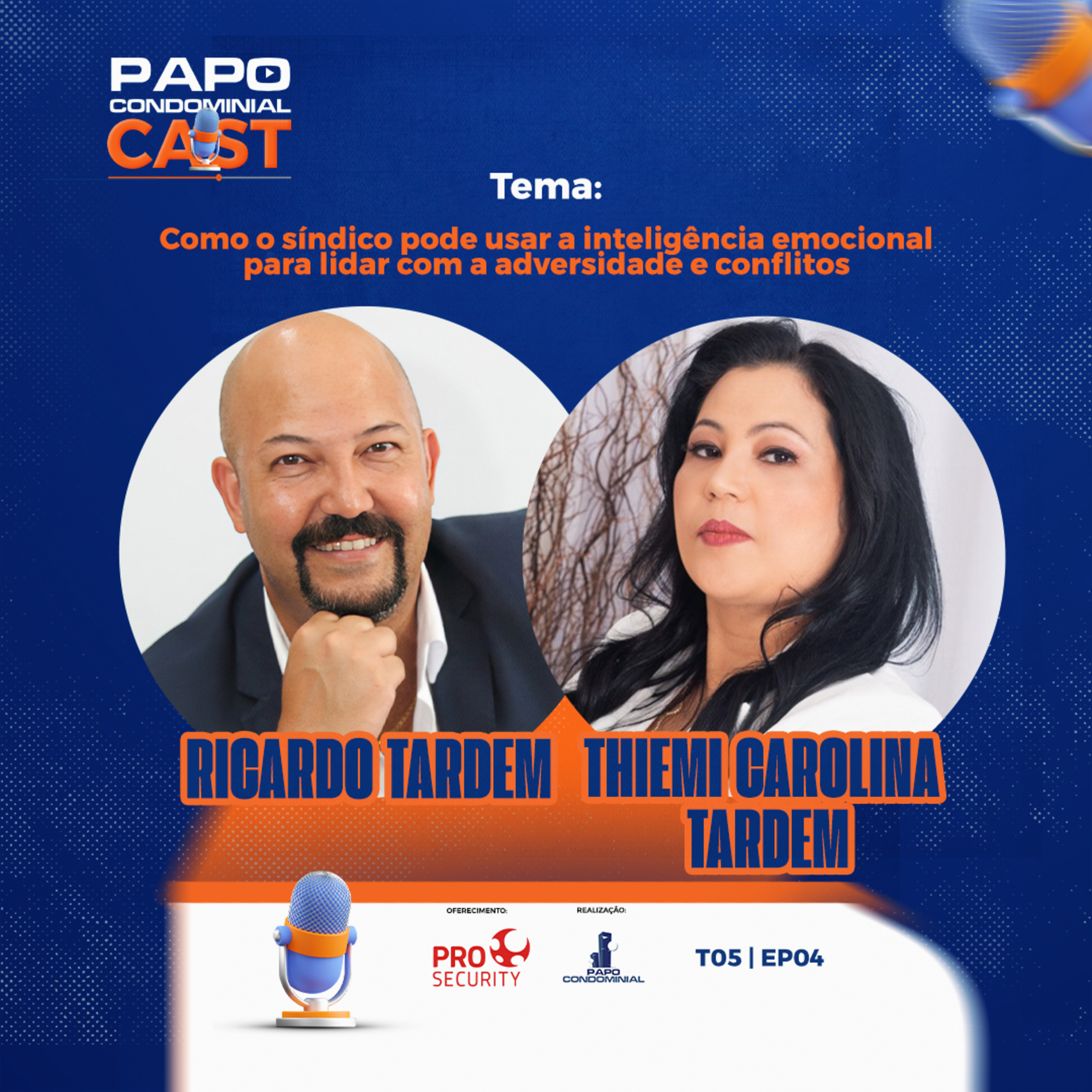 Ricardo Tardem e Thiemi Tardem | Papo Condominial Cast SP | T05 EP04 episode artwork