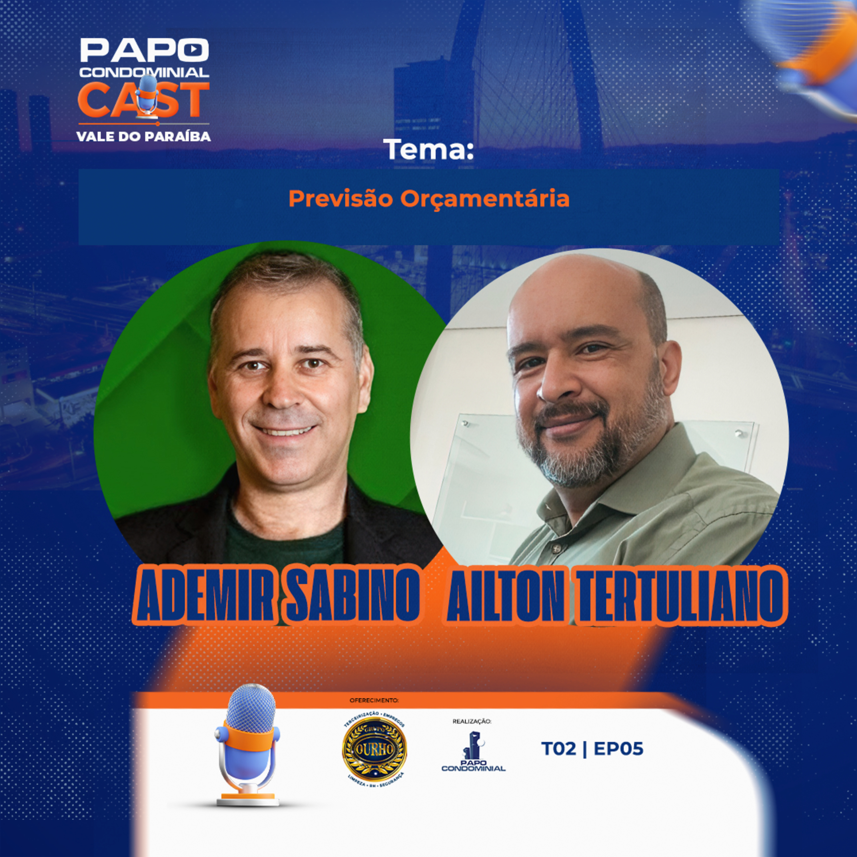 Ademir Sabino e Ailton Tertuliano | Papo Condominial Cast Vale do Paraíba - T02 | EP05 episode artwork