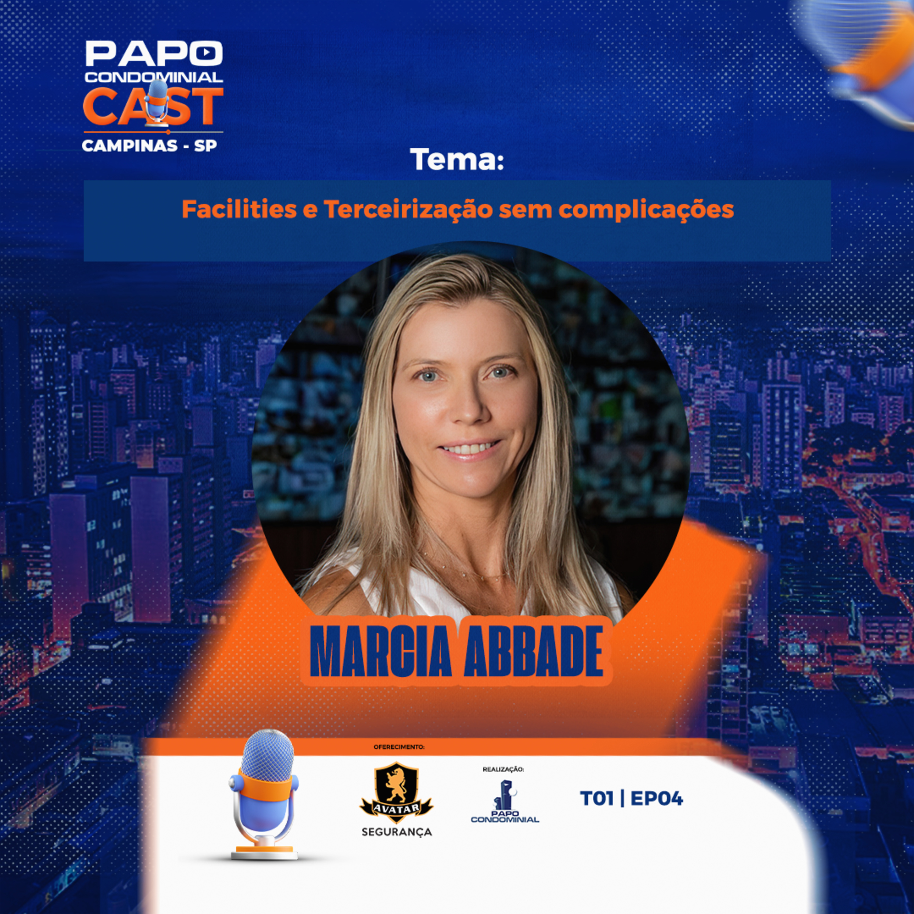  Marcia Abbade | Papo Condominial Cast Campinas - T01 | EP04  episode artwork