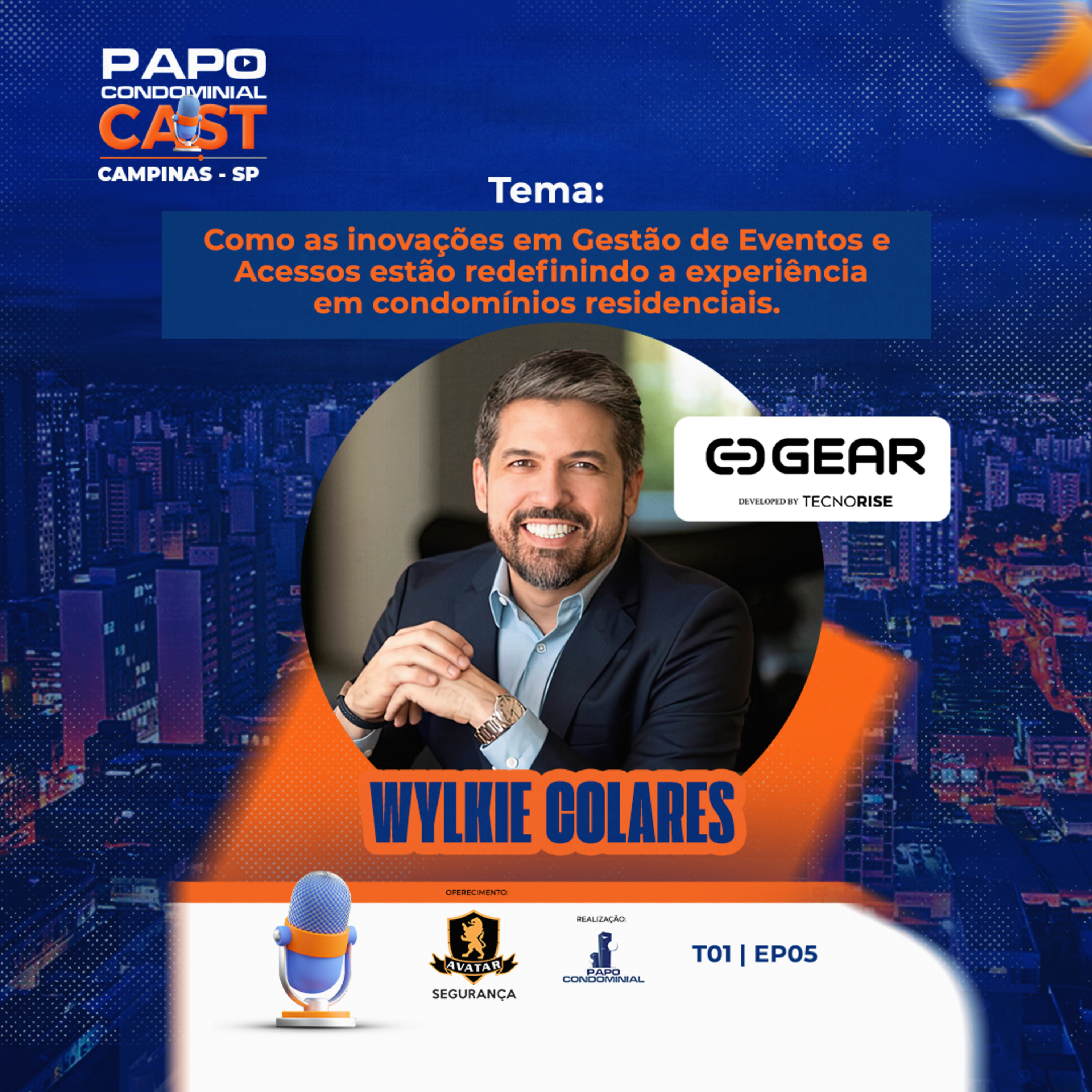  Wylkie Colares | Papo Condominial Cast Campinas - T01 | EP05  episode artwork