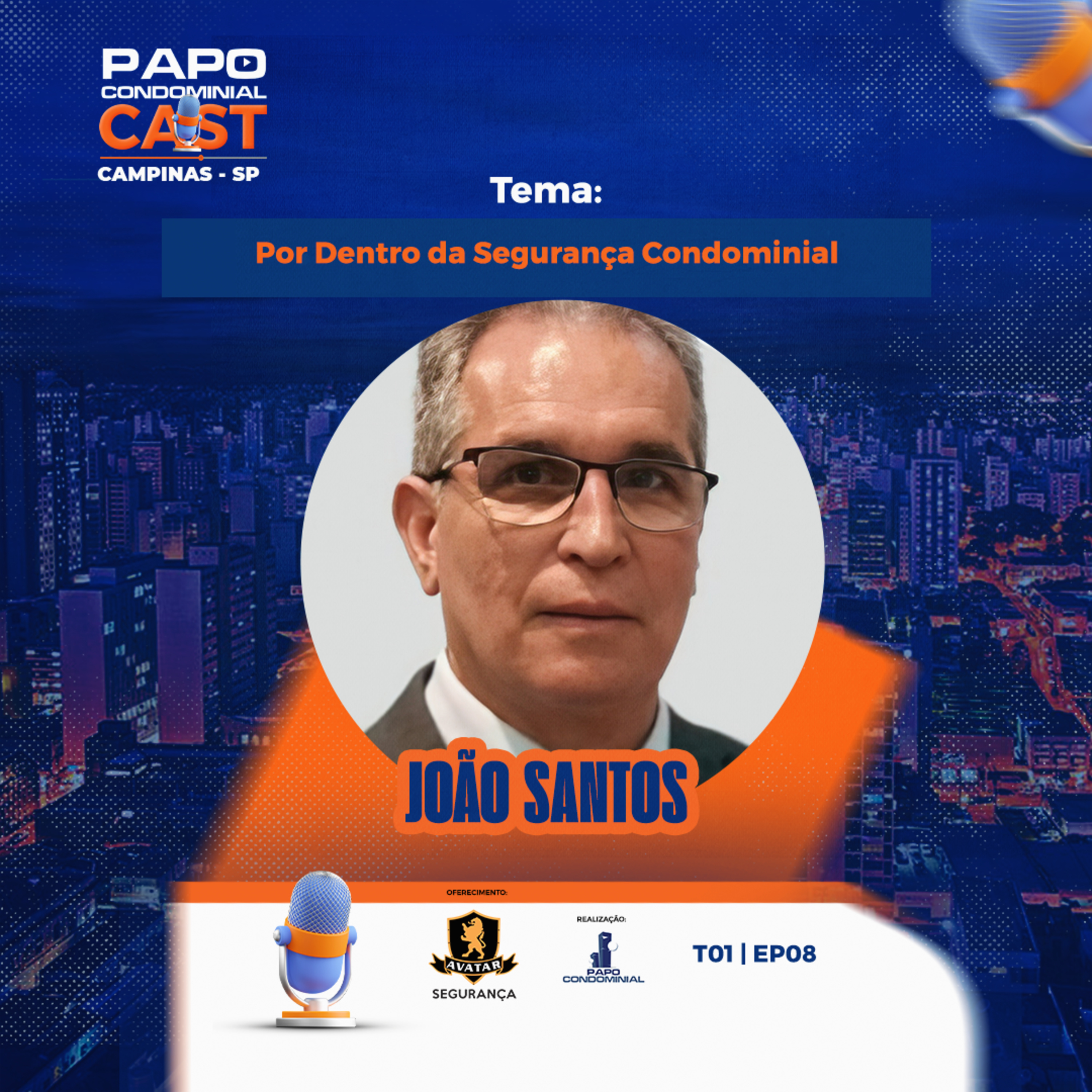 João Santos | Papo Condominial Cast Campinas - T01 | EP08  episode artwork