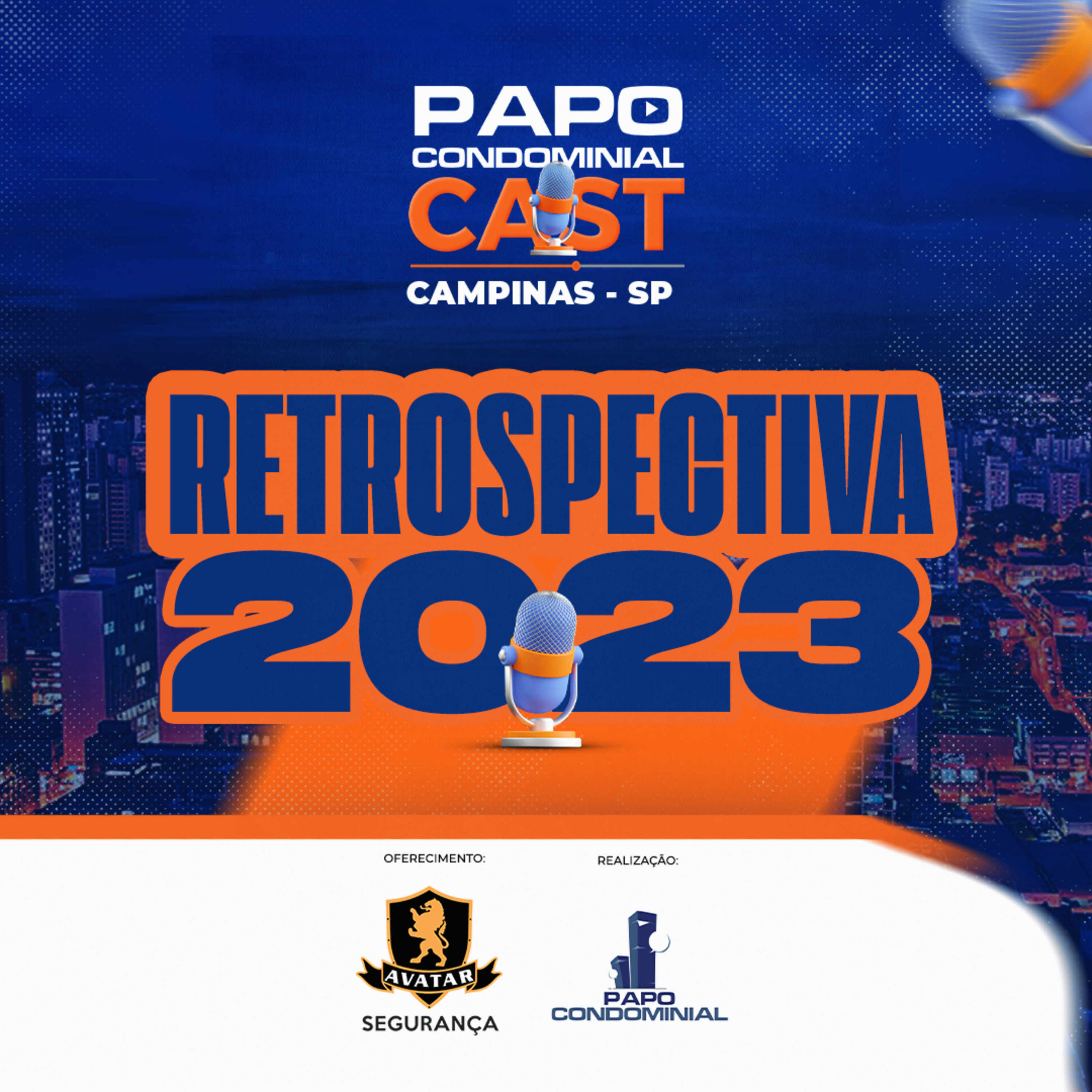 Retrospectiva 2023 | Papo Condominial Cast Campinas  episode artwork