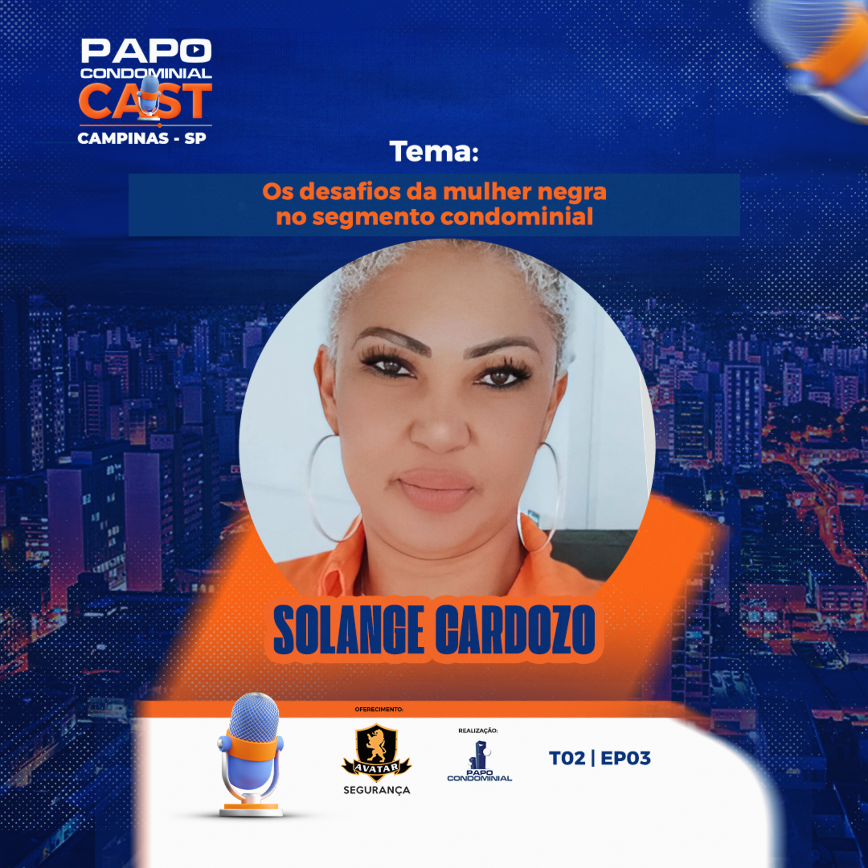  Solange Cardozo | Papo Condominial Cast Campinas - T02 | EP03  episode artwork