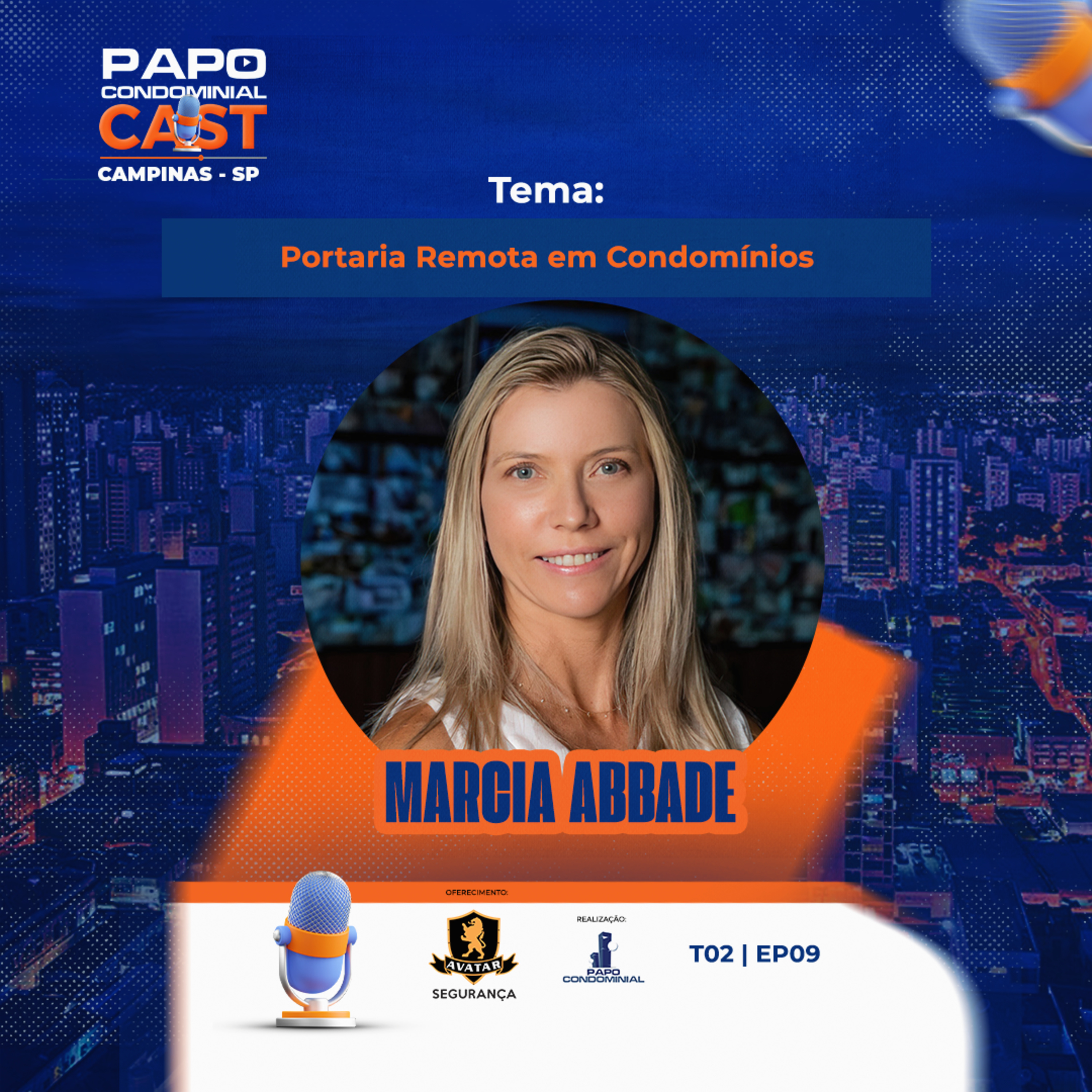 Marcia Abbade | Papo Condominial Cast Campinas - T02 | EP09 episode artwork