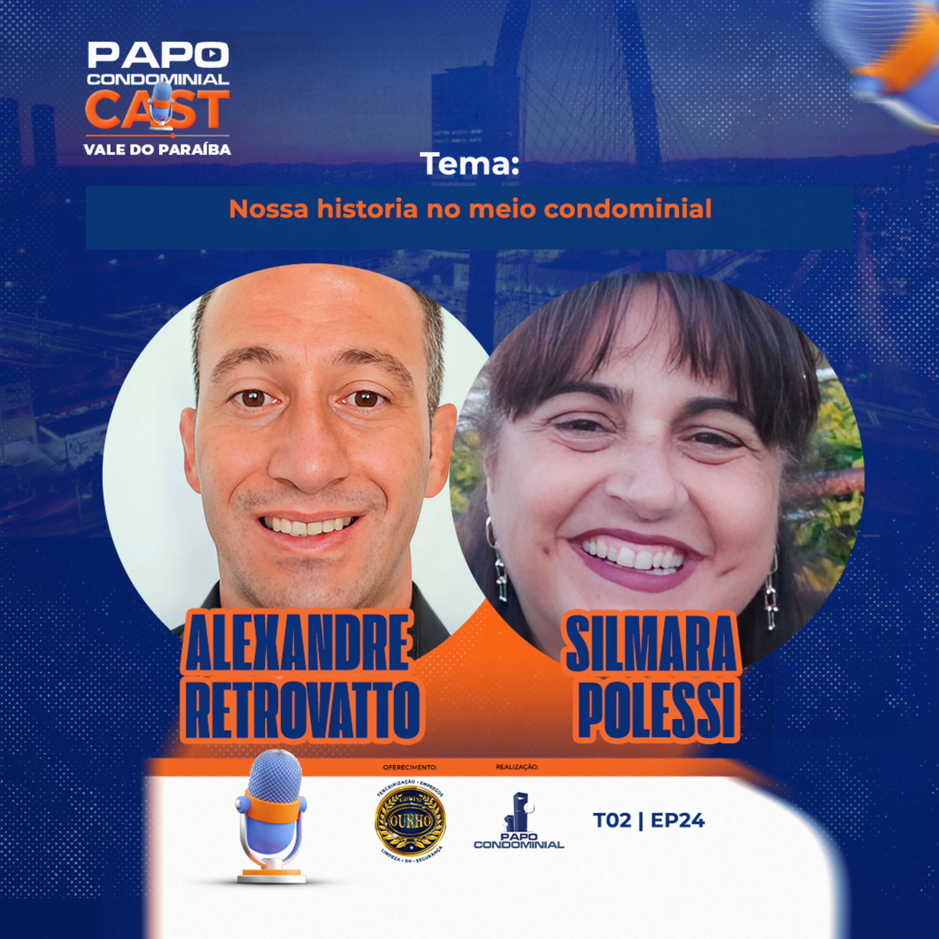  Alexandre Retrovatto e Silmara Polessi | Papo Condominial Cast Vale do Paraíba SP | T05 - EP24  episode artwork