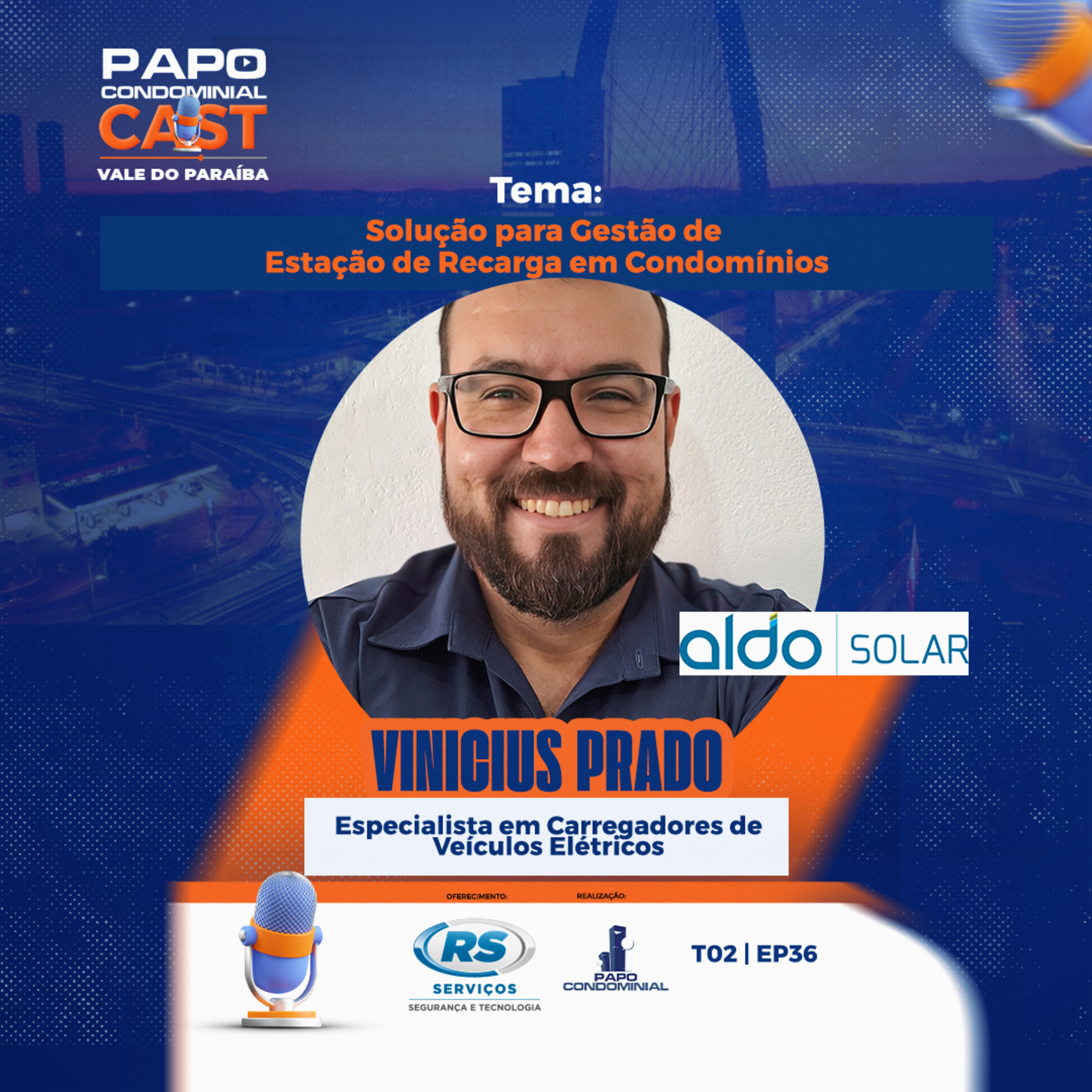  Vinicius Prado | Papo Condominial Cast Vale do Paraíba SP | T05 - EP36  episode artwork