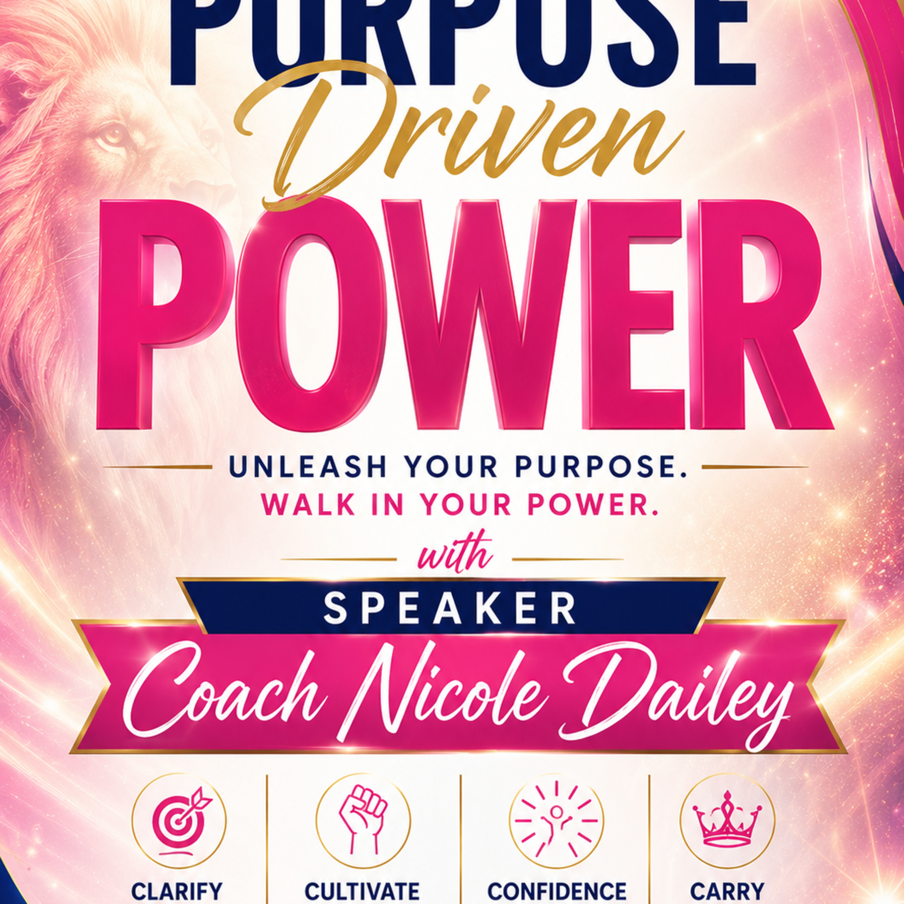Purpose Driven POWER Speaker Coach Nicole Dailey episode artwork