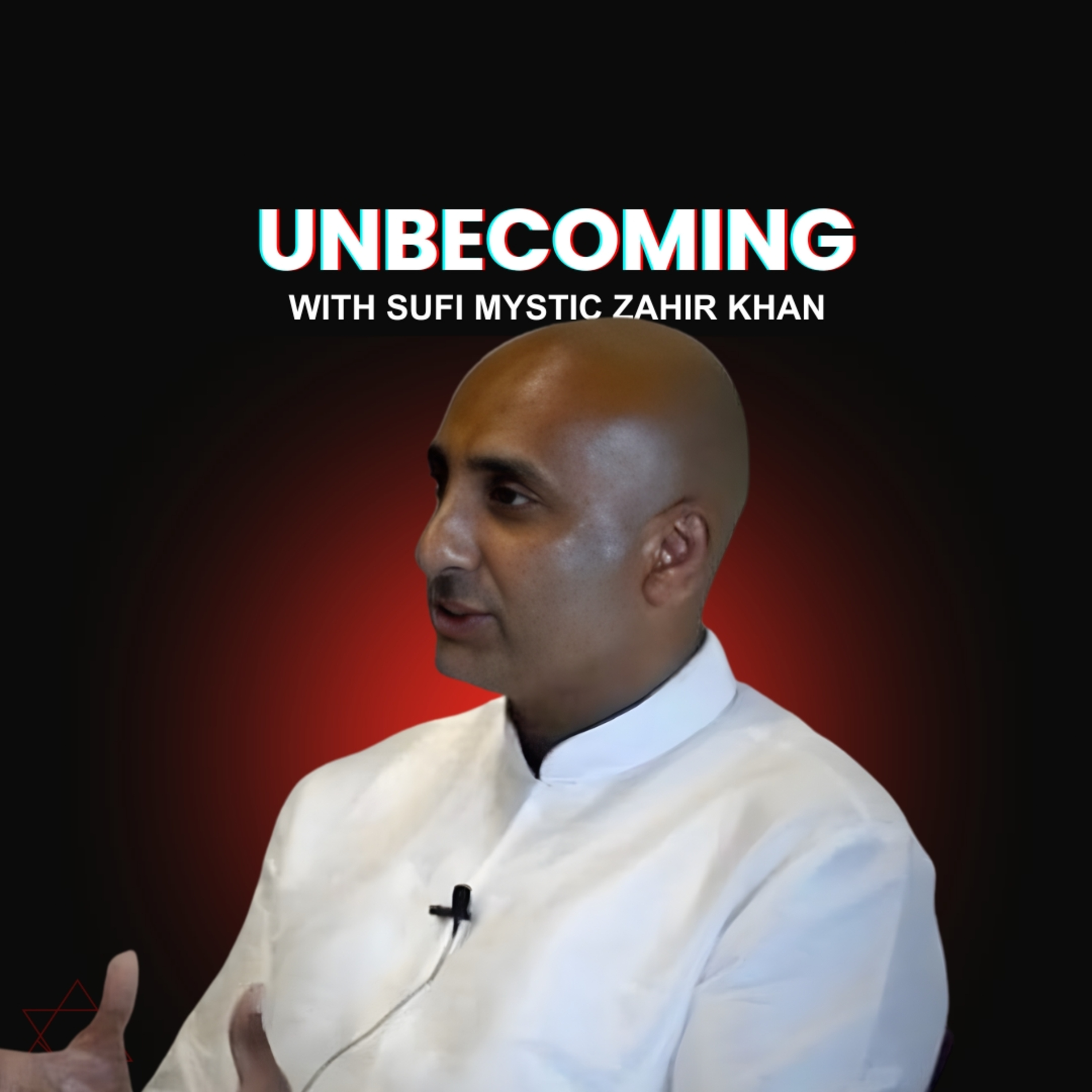 #82 A Deep Dive into Self-Realization With Sufi Mystic Zahir Khan episode artwork
