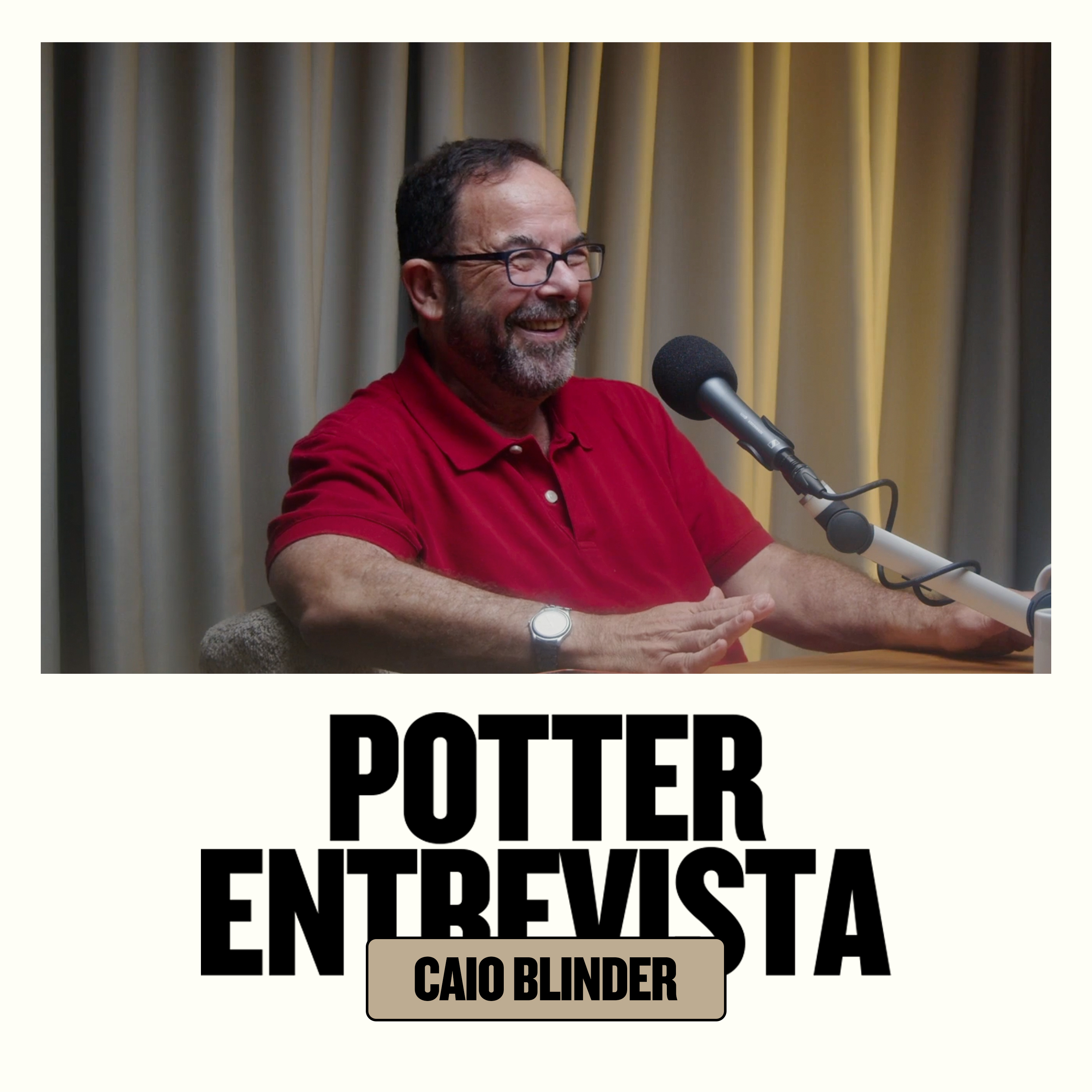 CAIO BLINDER (Jornalista) no 🎙️ Potter Entrevista​
