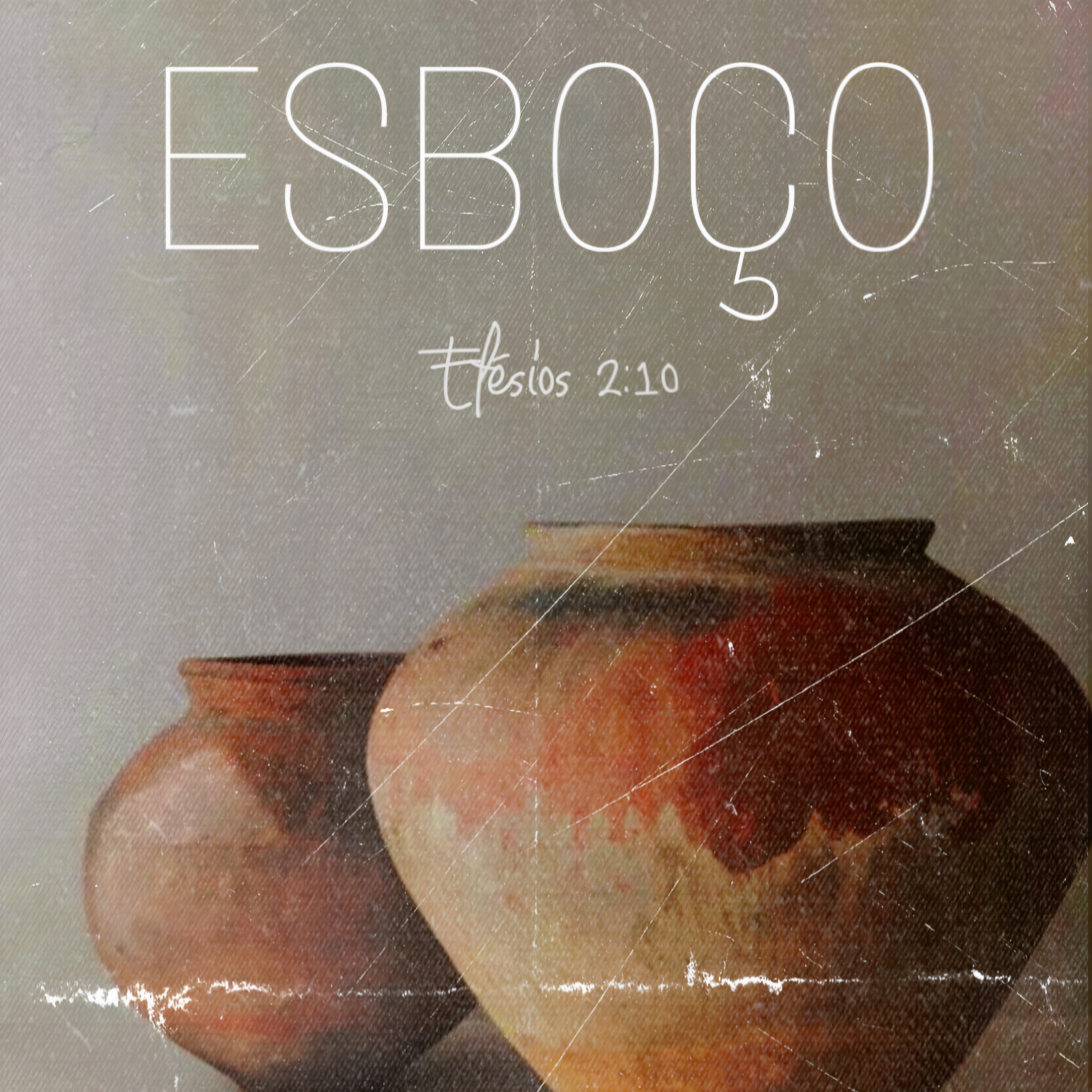 Esboço - Sessão 02 | Pr. Daniel Borrego episode artwork