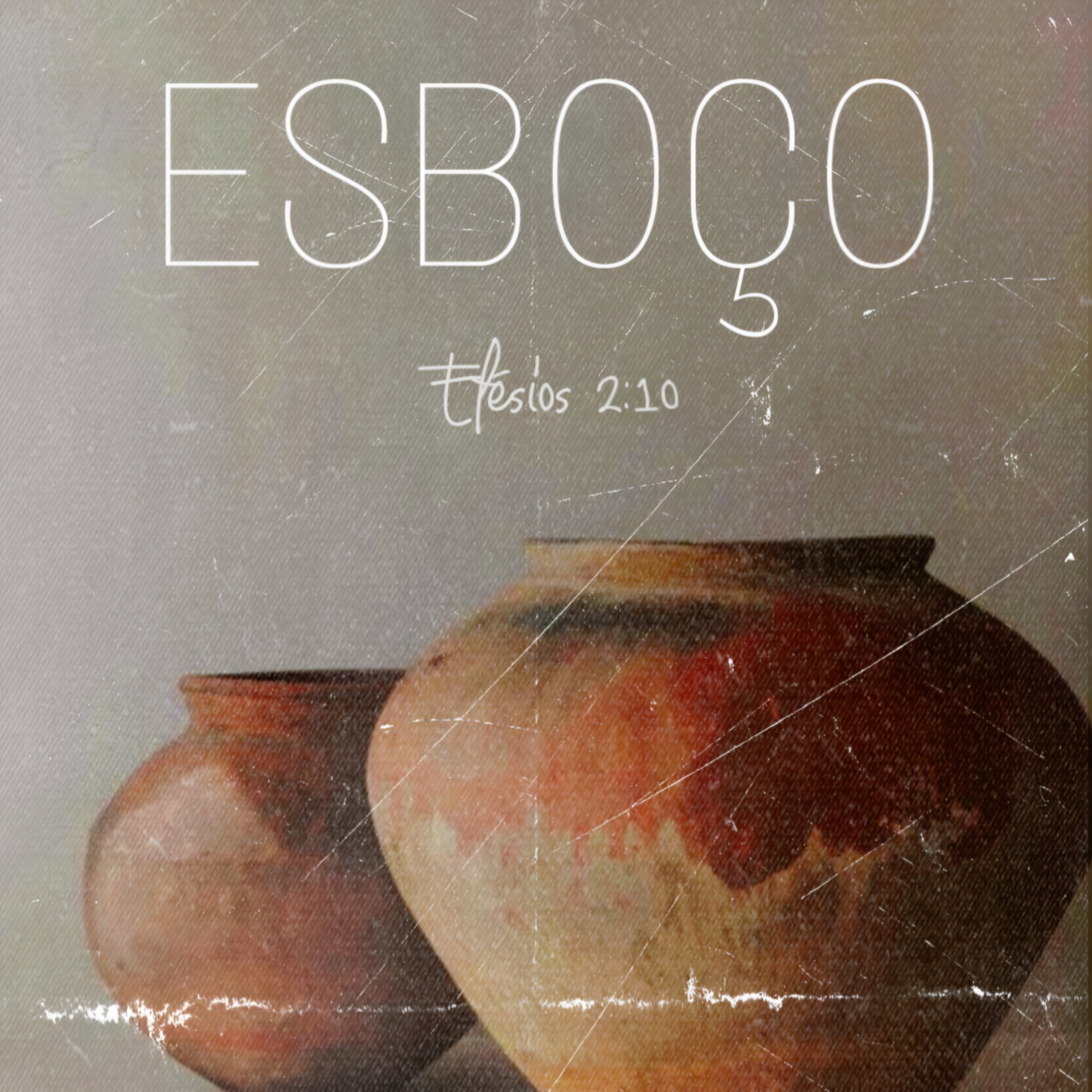 Esboço - Sessão 03 | Pr. Joel Manuel episode artwork